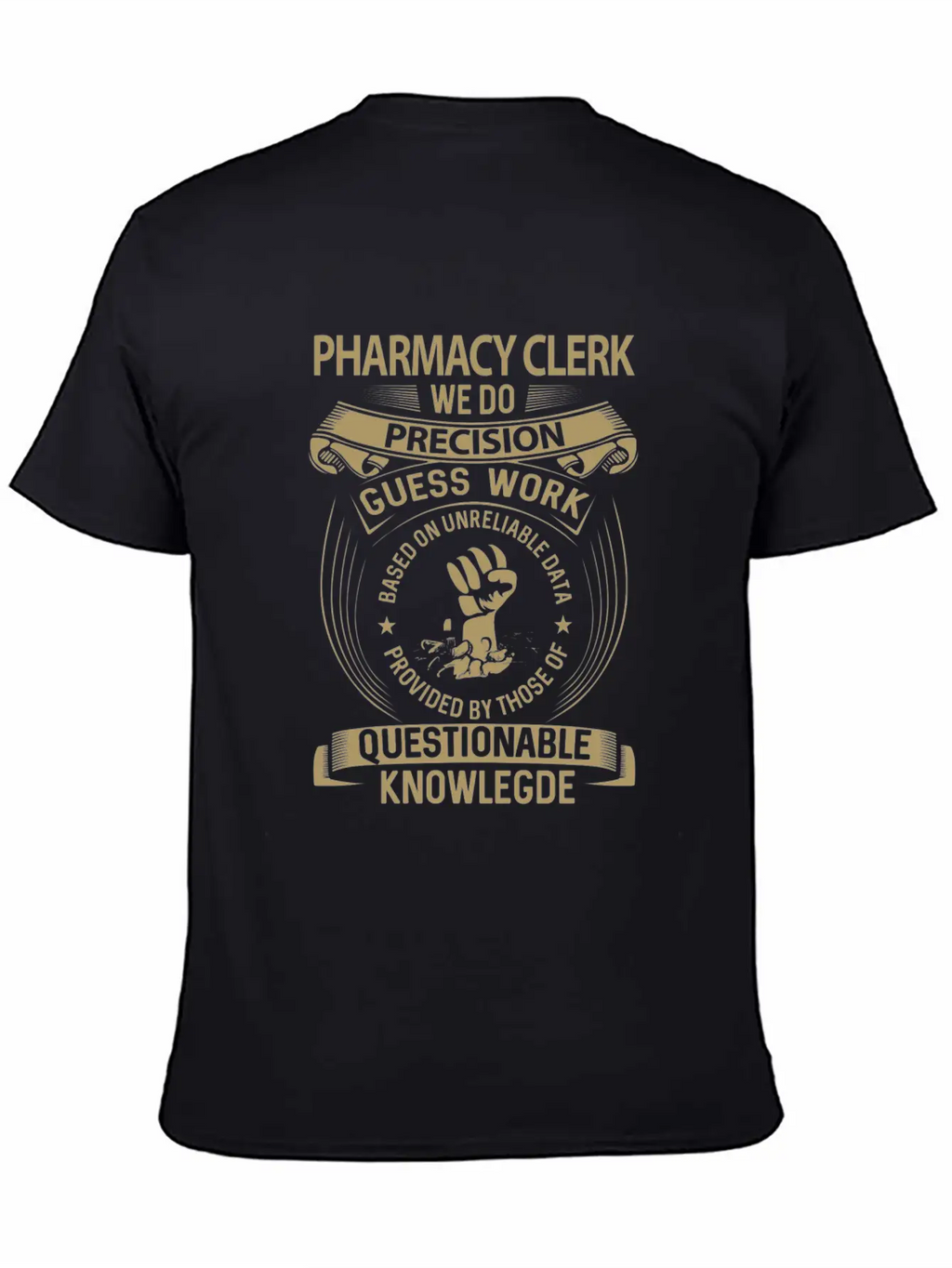 Pharmacy Clerk T Shirt - We Do Precision Gift Item Breathable Soft Cotton T-Shirt – Timeless Casual Look