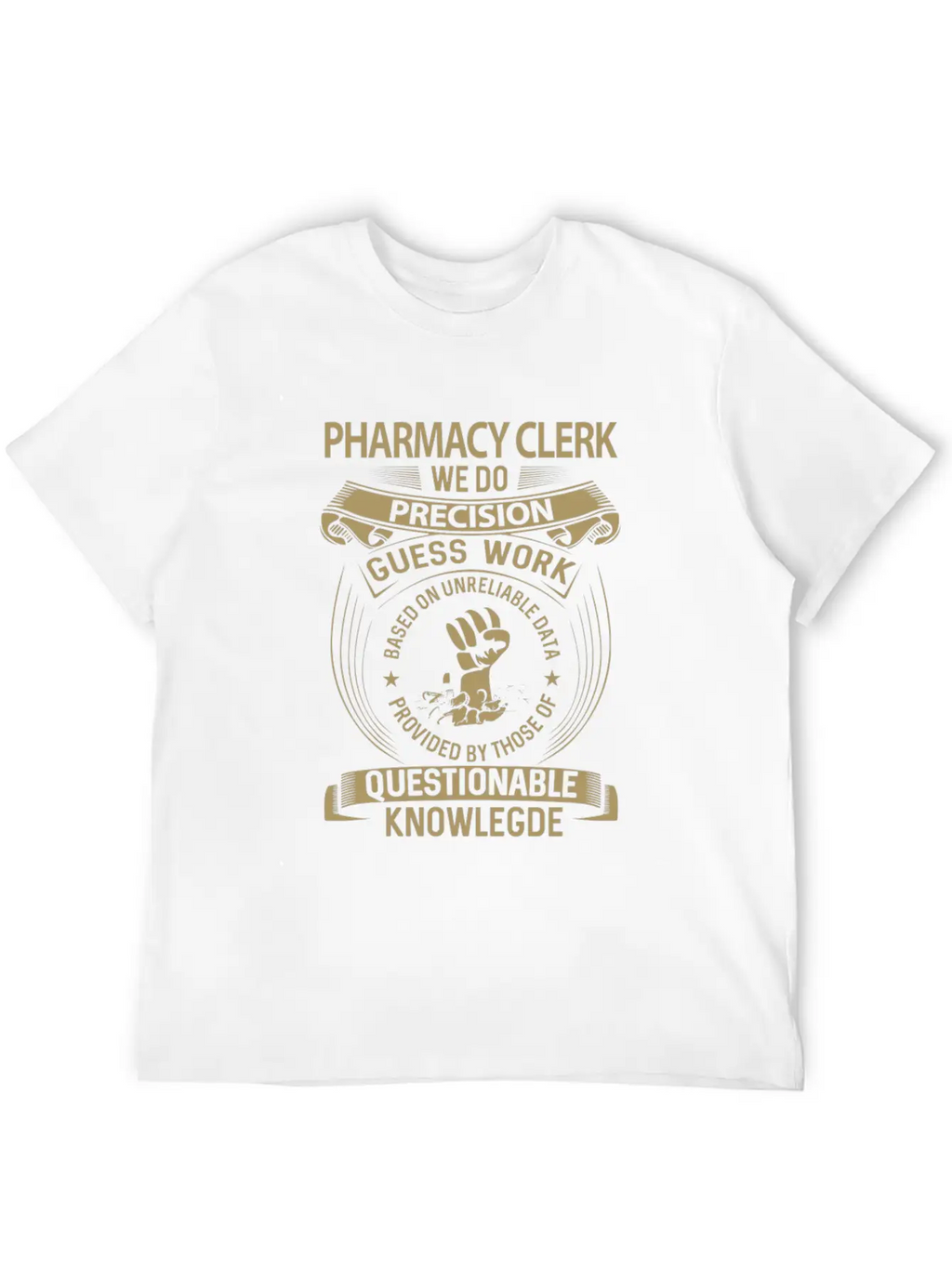 Pharmacy Clerk T Shirt - We Do Precision Gift Item Breathable Soft Cotton T-Shirt – Timeless Casual Look