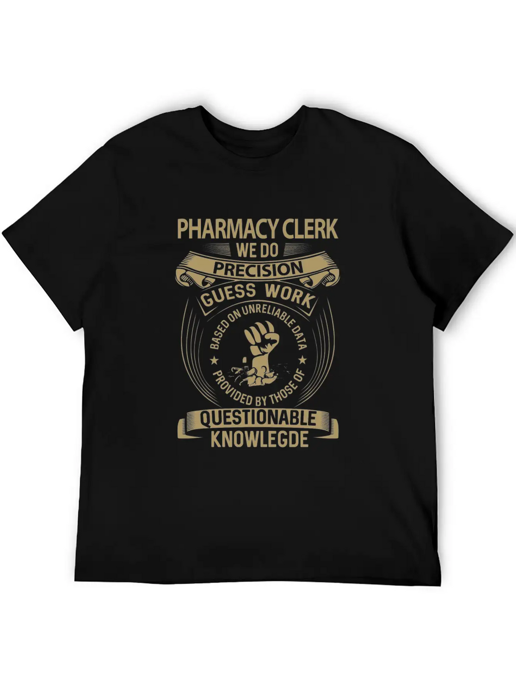 Pharmacy Clerk T Shirt - We Do Precision Gift Item Breathable Soft Cotton T-Shirt – Timeless Casual Look