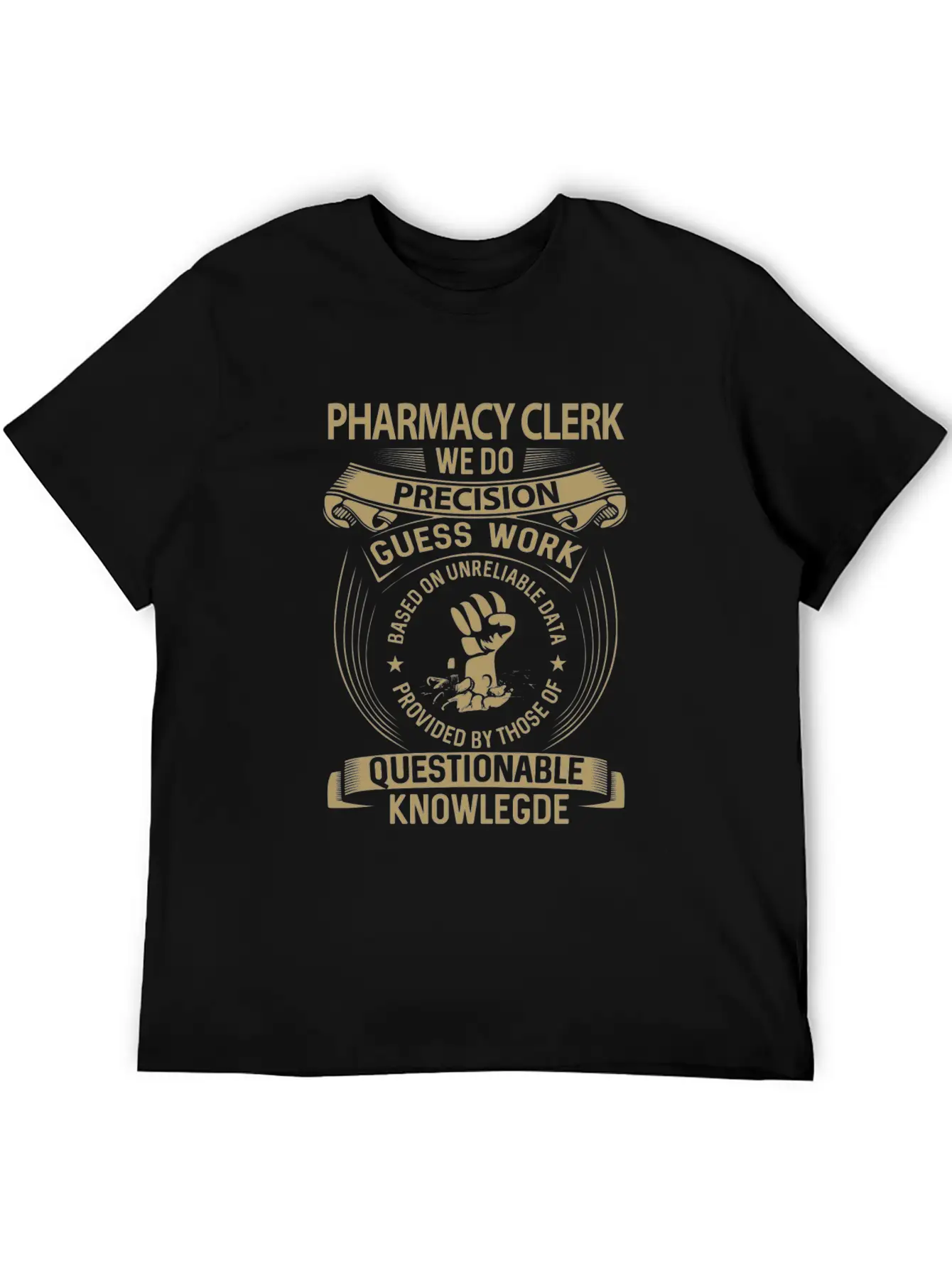 Pharmacy Clerk T Shirt - We Do Precision Gift Item Breathable Soft Cotton T-Shirt – Timeless Casual Look
