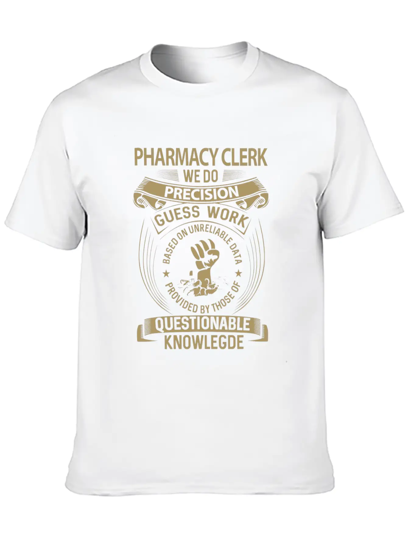 Pharmacy Clerk T Shirt - We Do Precision Gift Item Breathable Soft Cotton T-Shirt – Timeless Casual Look