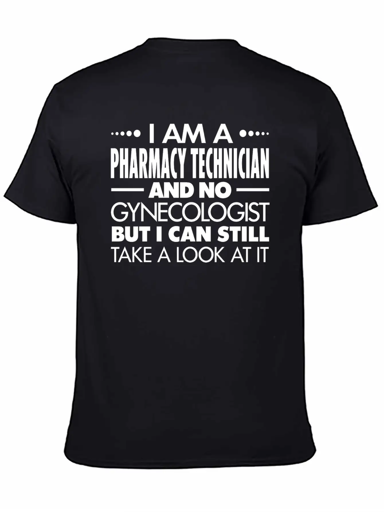 PHARMACY TECHNICIAN - GYNECOLOGIST Breathable Graphic T-Shirt – Perfect For Casual Days