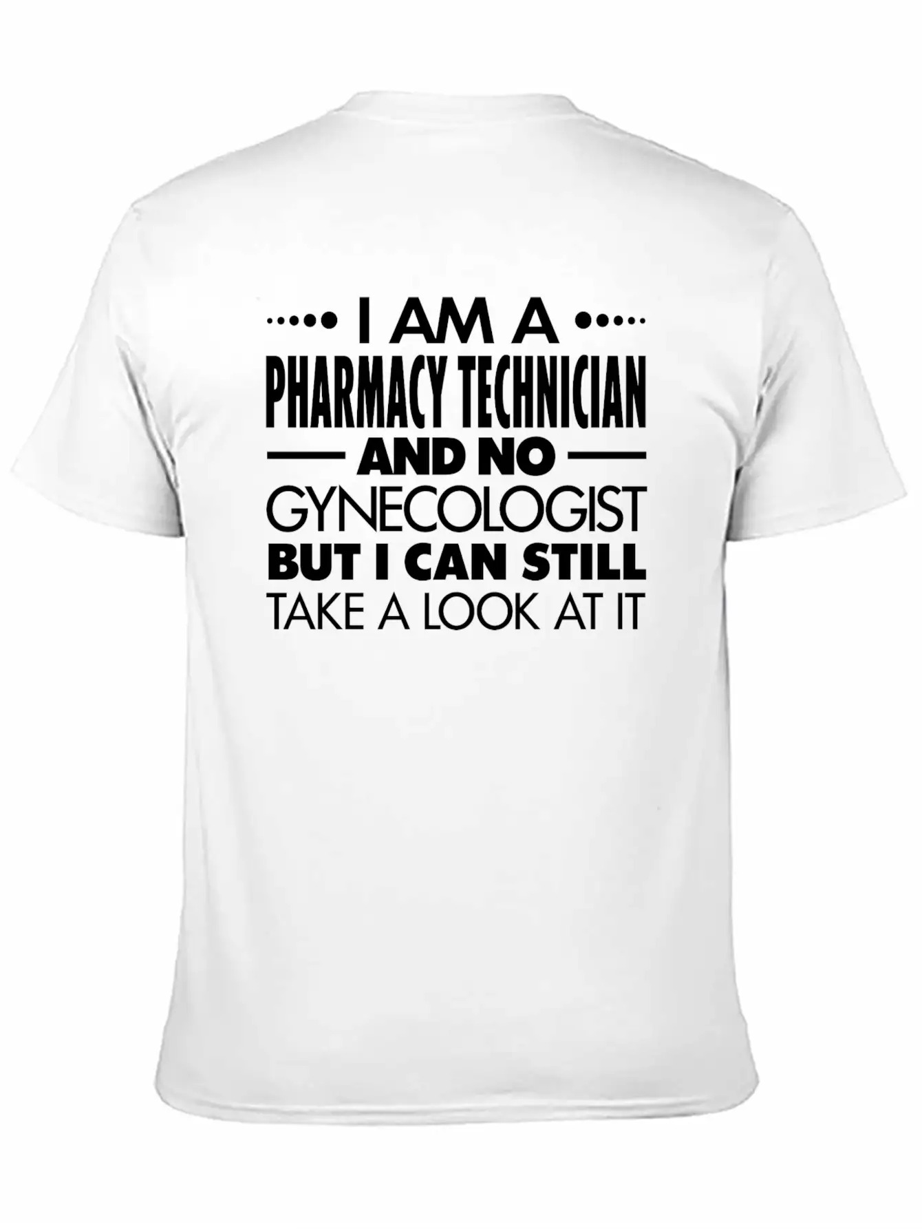 PHARMACY TECHNICIAN - GYNECOLOGIST Breathable Graphic T-Shirt – Perfect For Casual Days