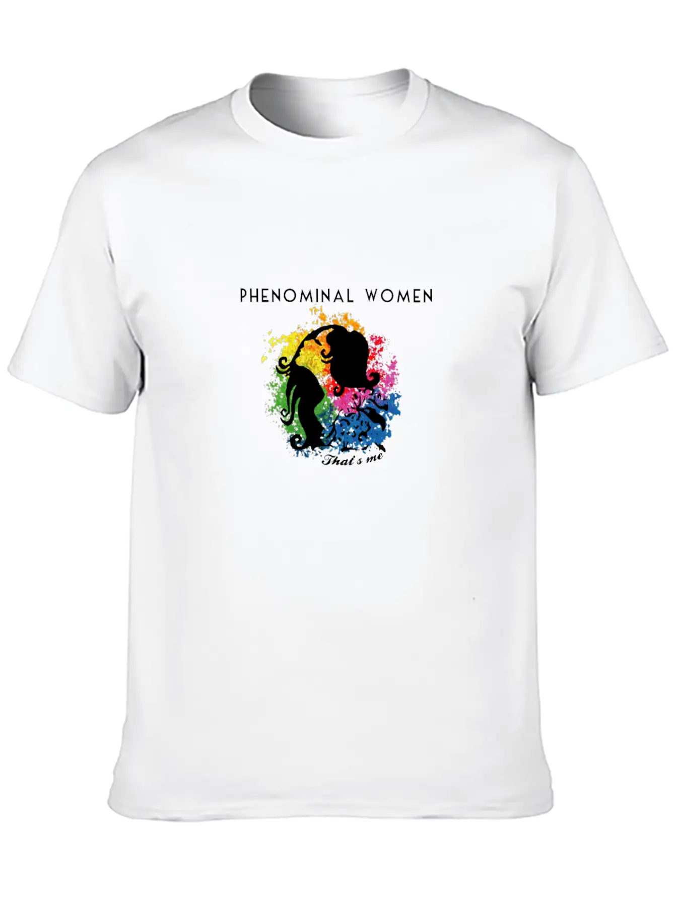 Phenomenal Woman, That's Me Timeless Short Sleeve Tee – Comfy And Minimalist Design