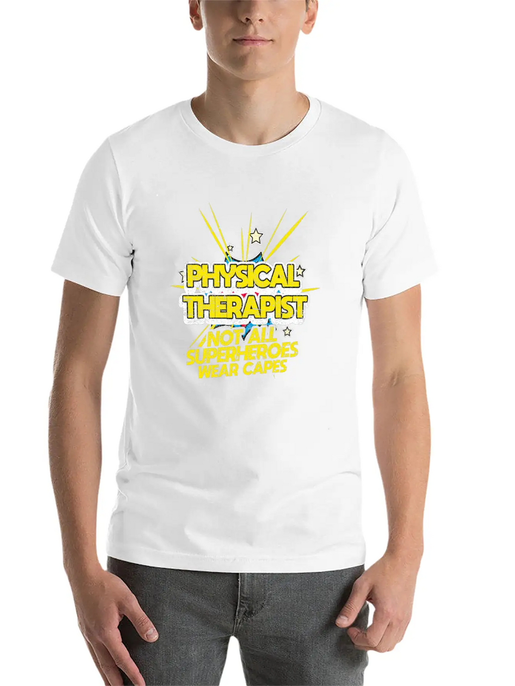 Physical Therapist Not All Superheroes Wear Capes Essential Cotton Tee For Daily Outfits – Unisex Style