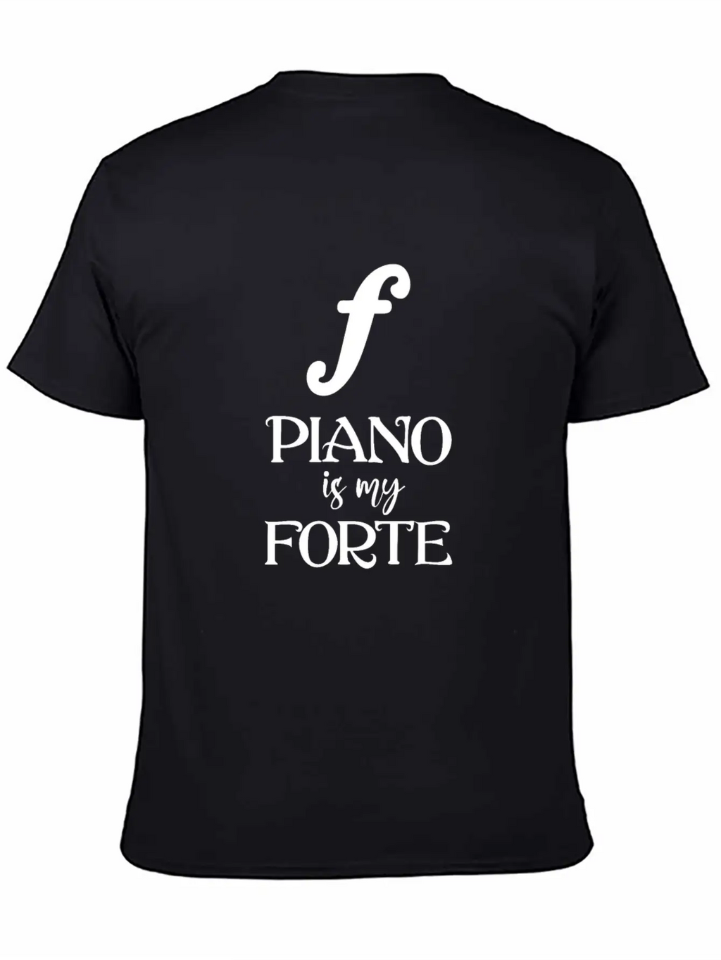 Piano Is My Forte Relaxed Everyday Tee – Lightweight And Durable Cotton