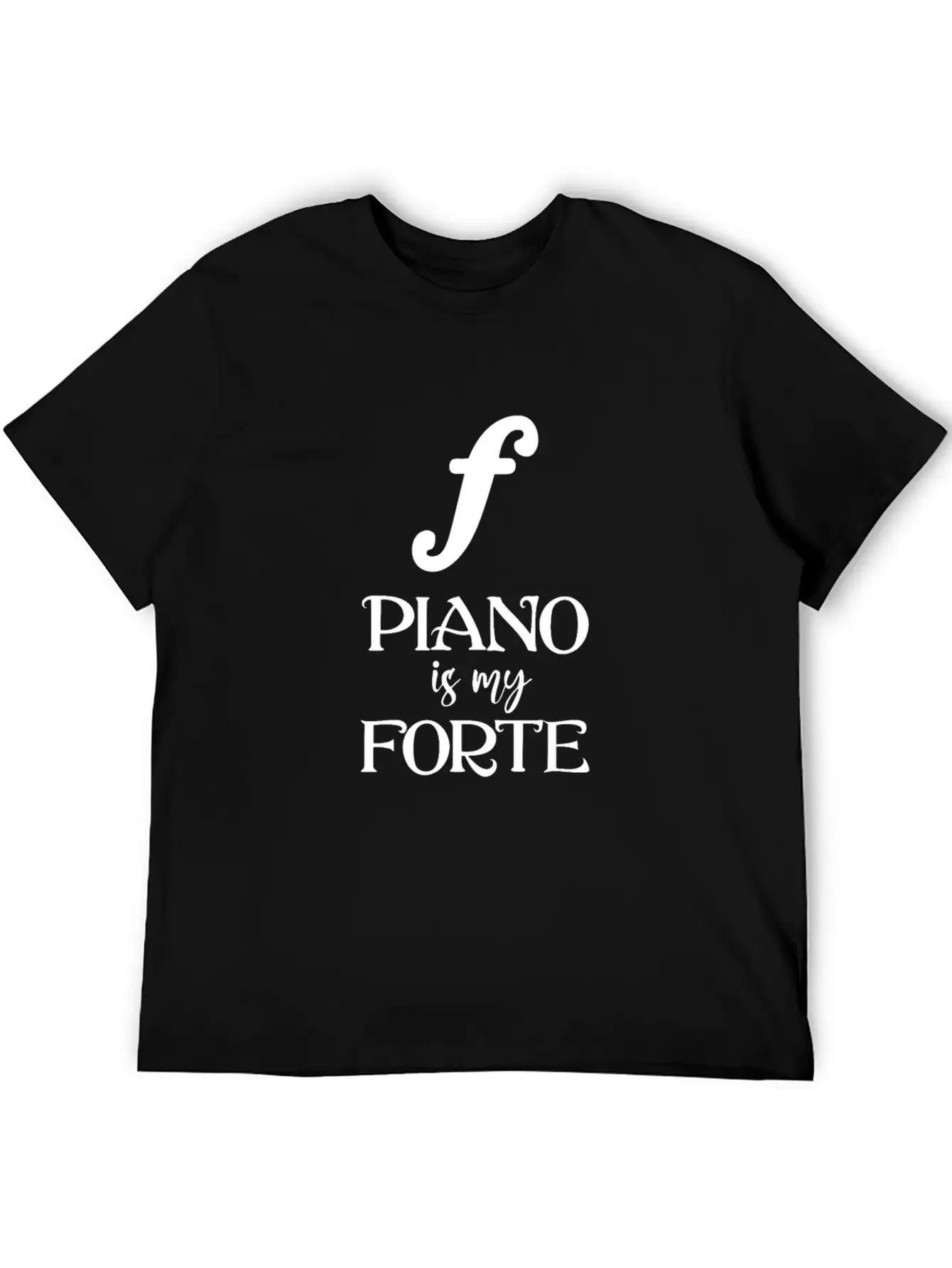 Piano Is My Forte Relaxed Everyday Tee – Lightweight And Durable Cotton