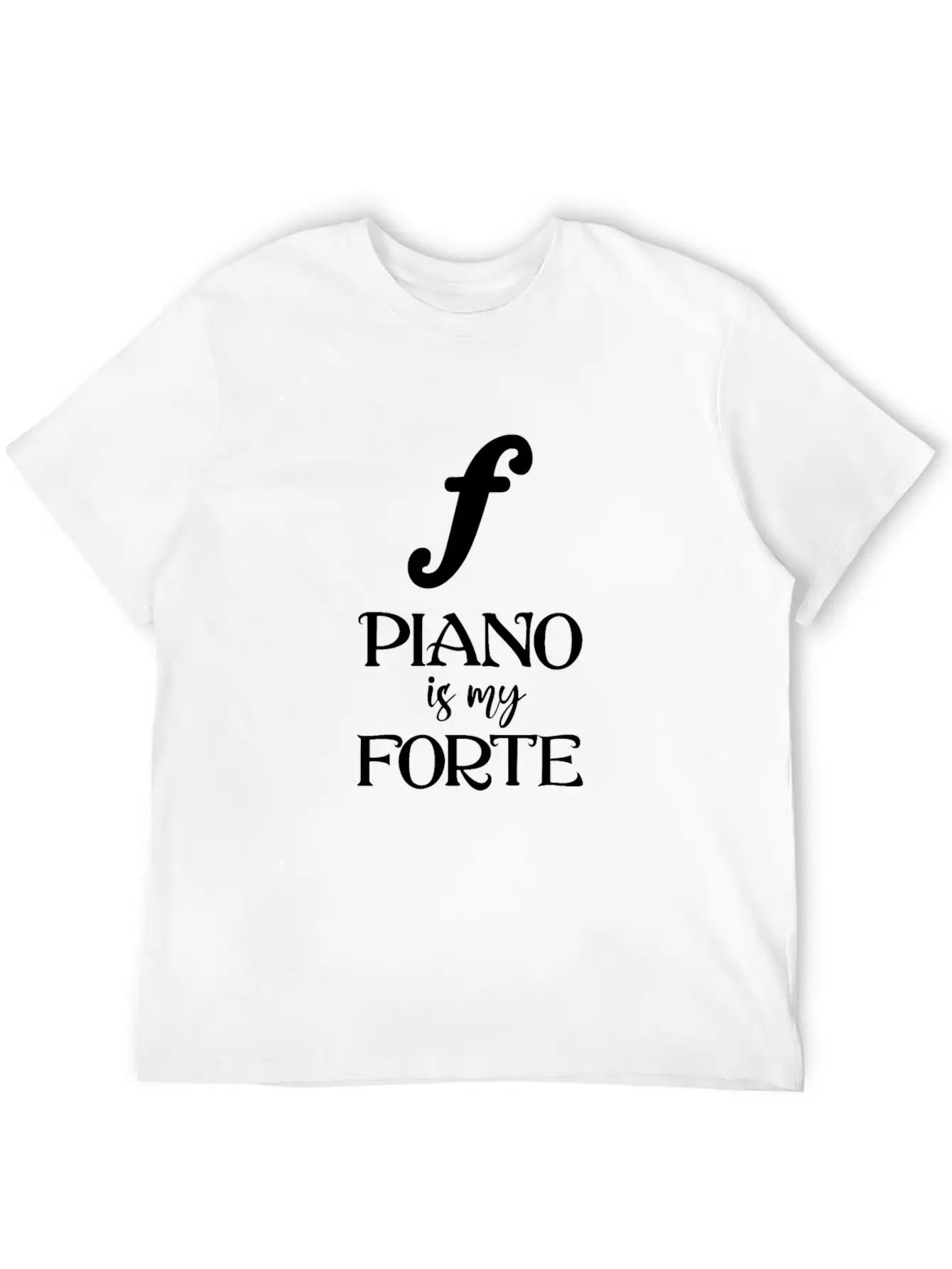 Piano Is My Forte Relaxed Everyday Tee – Lightweight And Durable Cotton