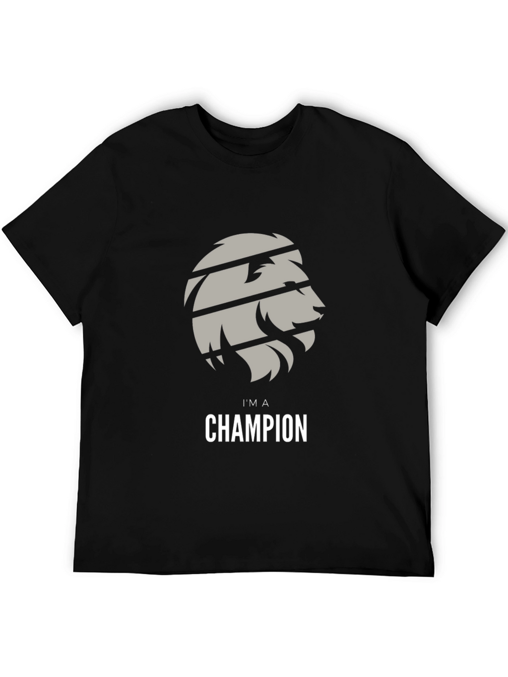 Im A Champion Lion Graphic T-Shirt