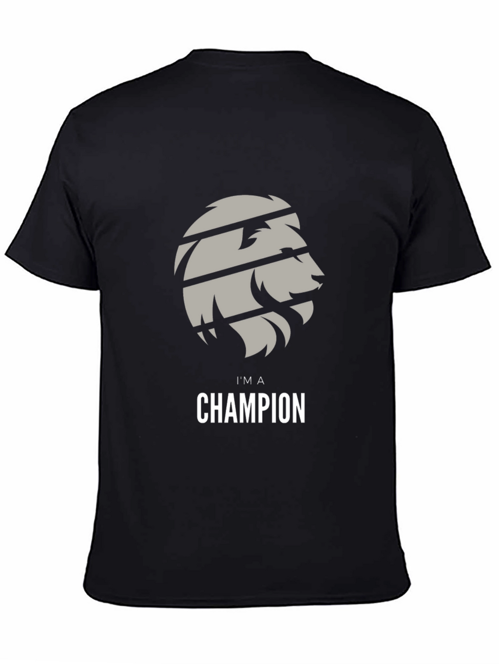 Im A Champion Lion Graphic T-Shirt