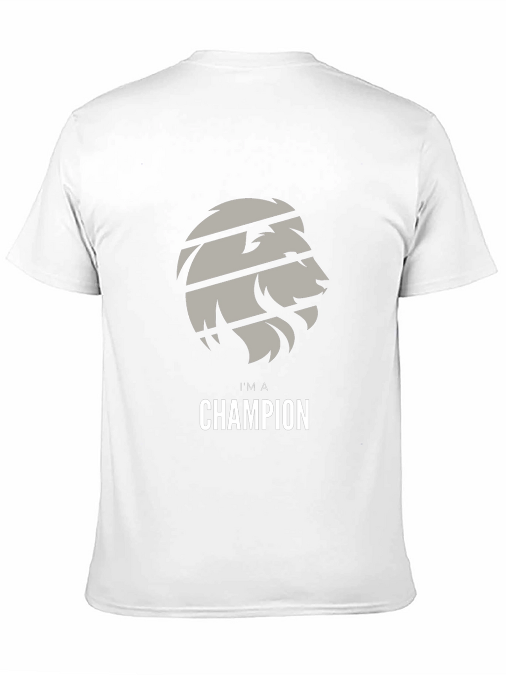 Im A Champion Lion Graphic T-Shirt