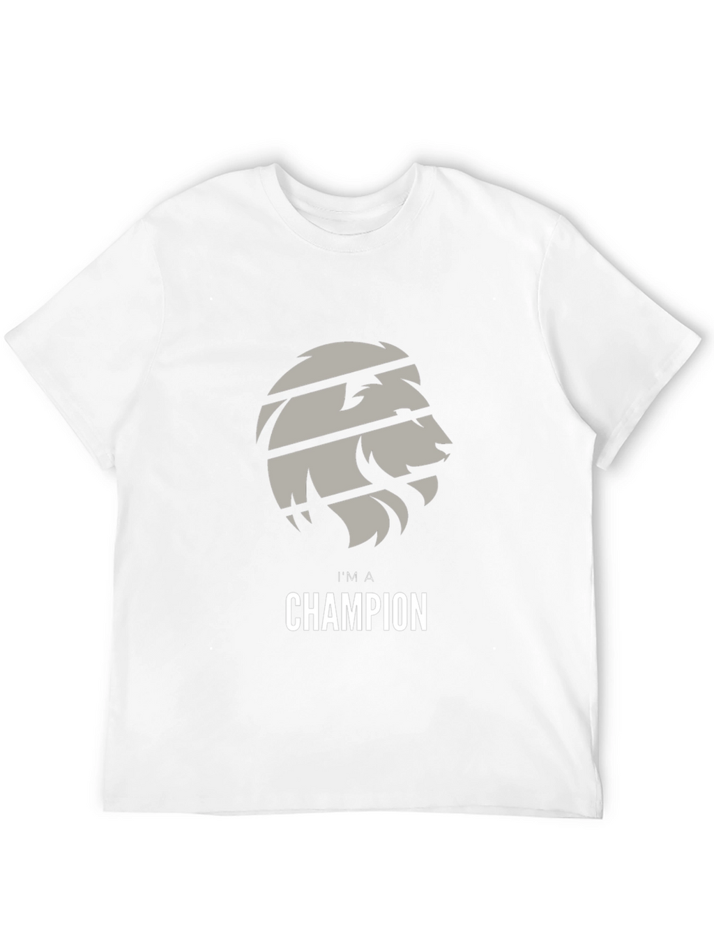 Im A Champion Lion Graphic T-Shirt