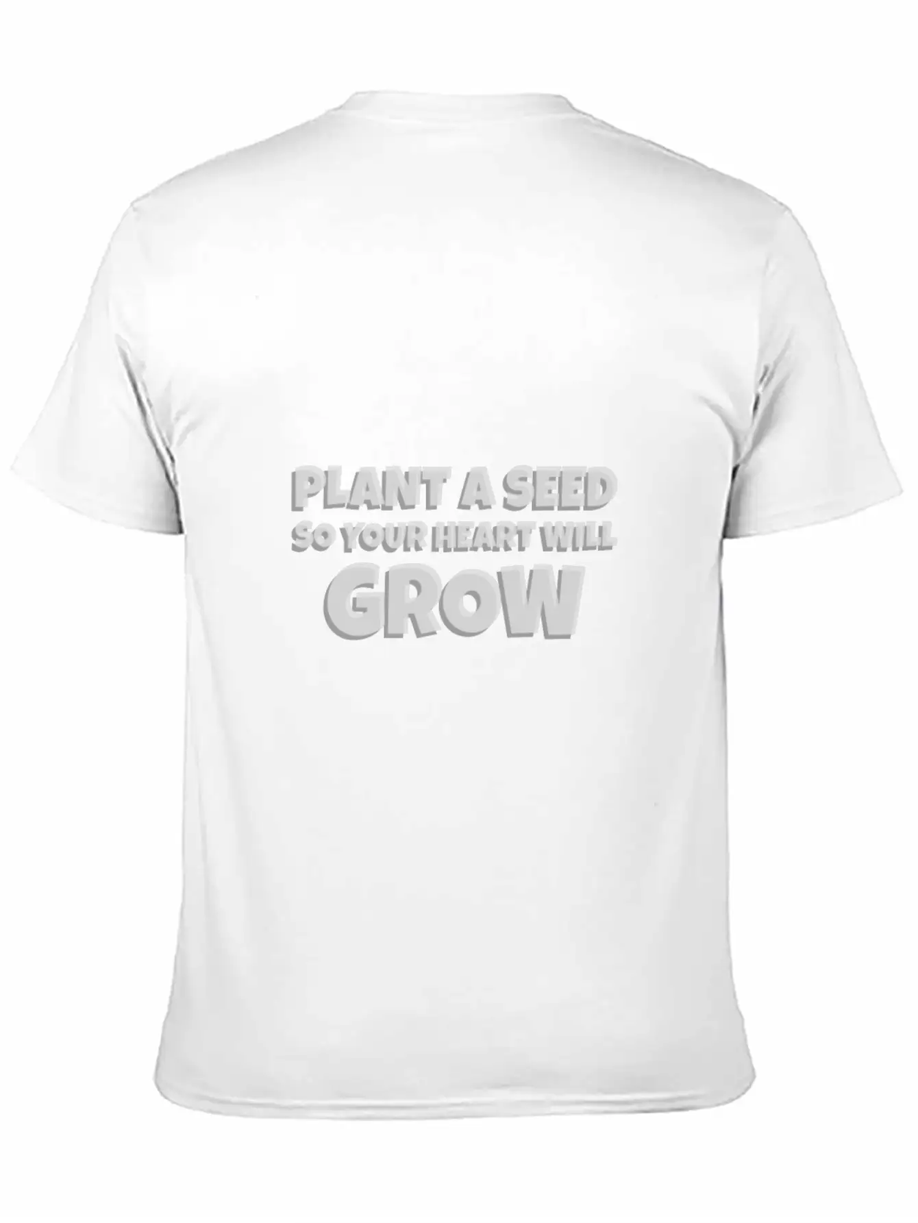 Plant A Seed So Your Heart Will Grow Classic Cotton Tee – Unisex Comfort For Any Season