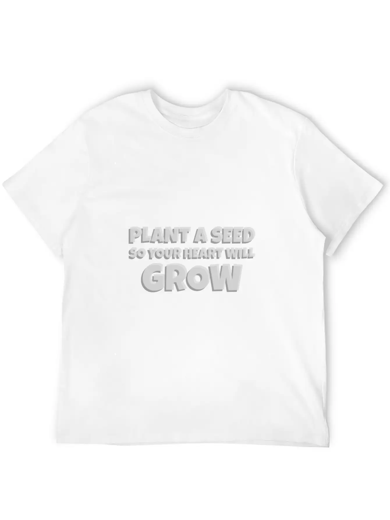 Plant A Seed So Your Heart Will Grow Classic Cotton Tee – Unisex Comfort For Any Season