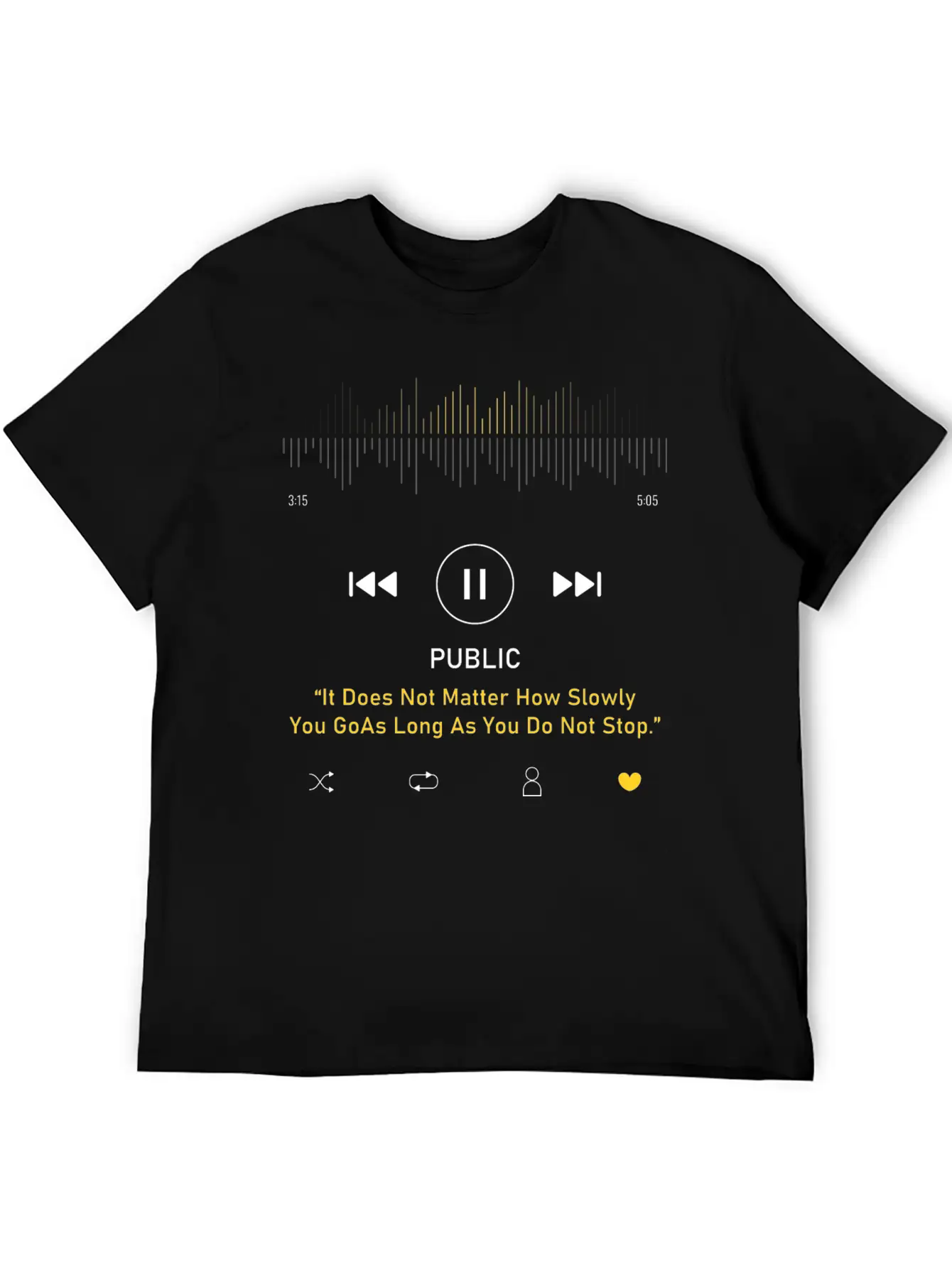 Play Music Interface With Motivational Breathable Soft Cotton T-Shirt – Timeless Casual Look