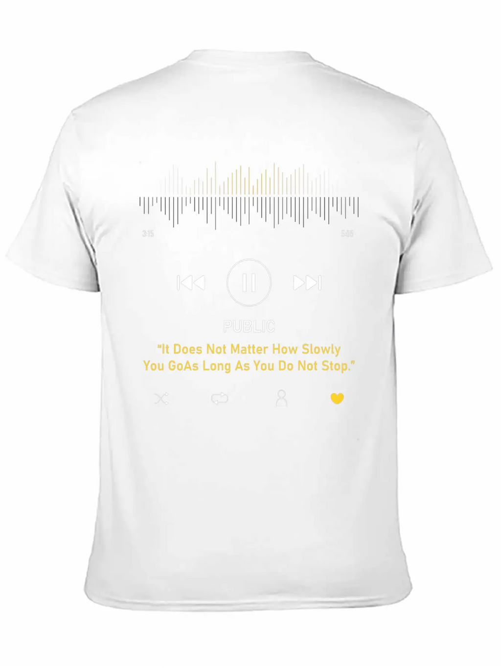 Play Music Interface With Motivational Breathable Soft Cotton T-Shirt – Timeless Casual Look