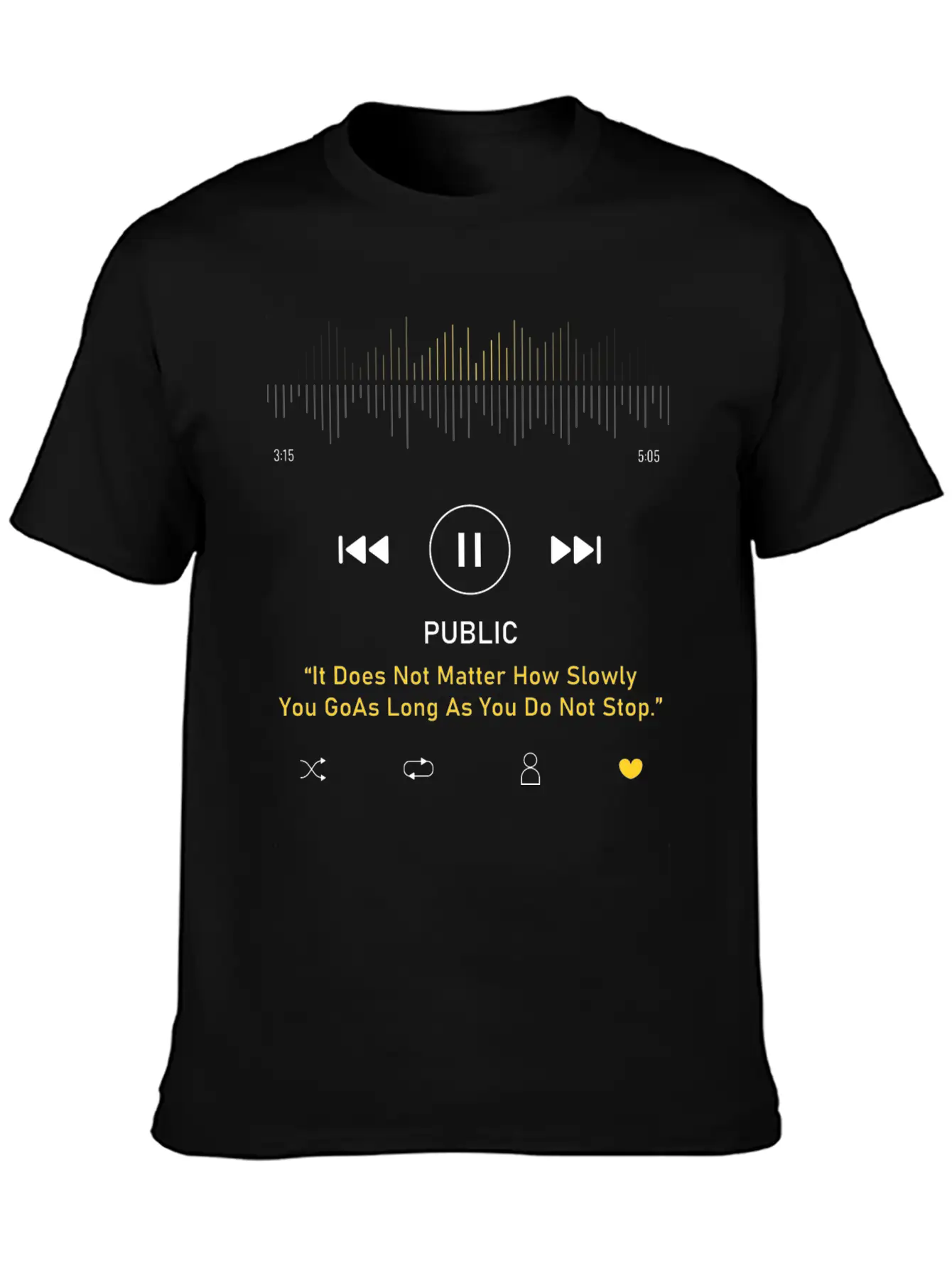 Play Music Interface With Motivational Breathable Soft Cotton T-Shirt – Timeless Casual Look