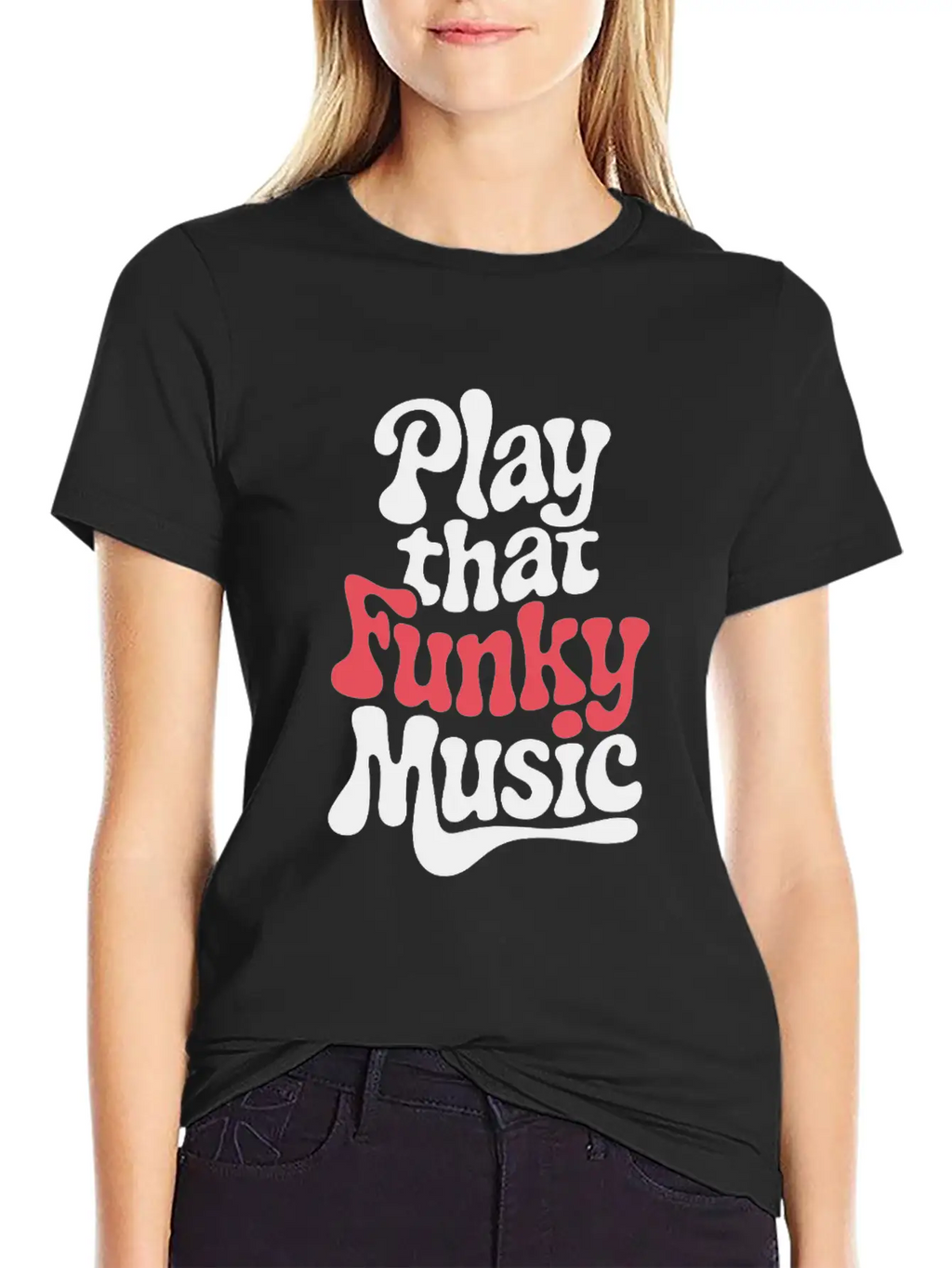 Play That Funky Music – Groovy Typography Breathable Graphic T-Shirt – Perfect For Casual Days