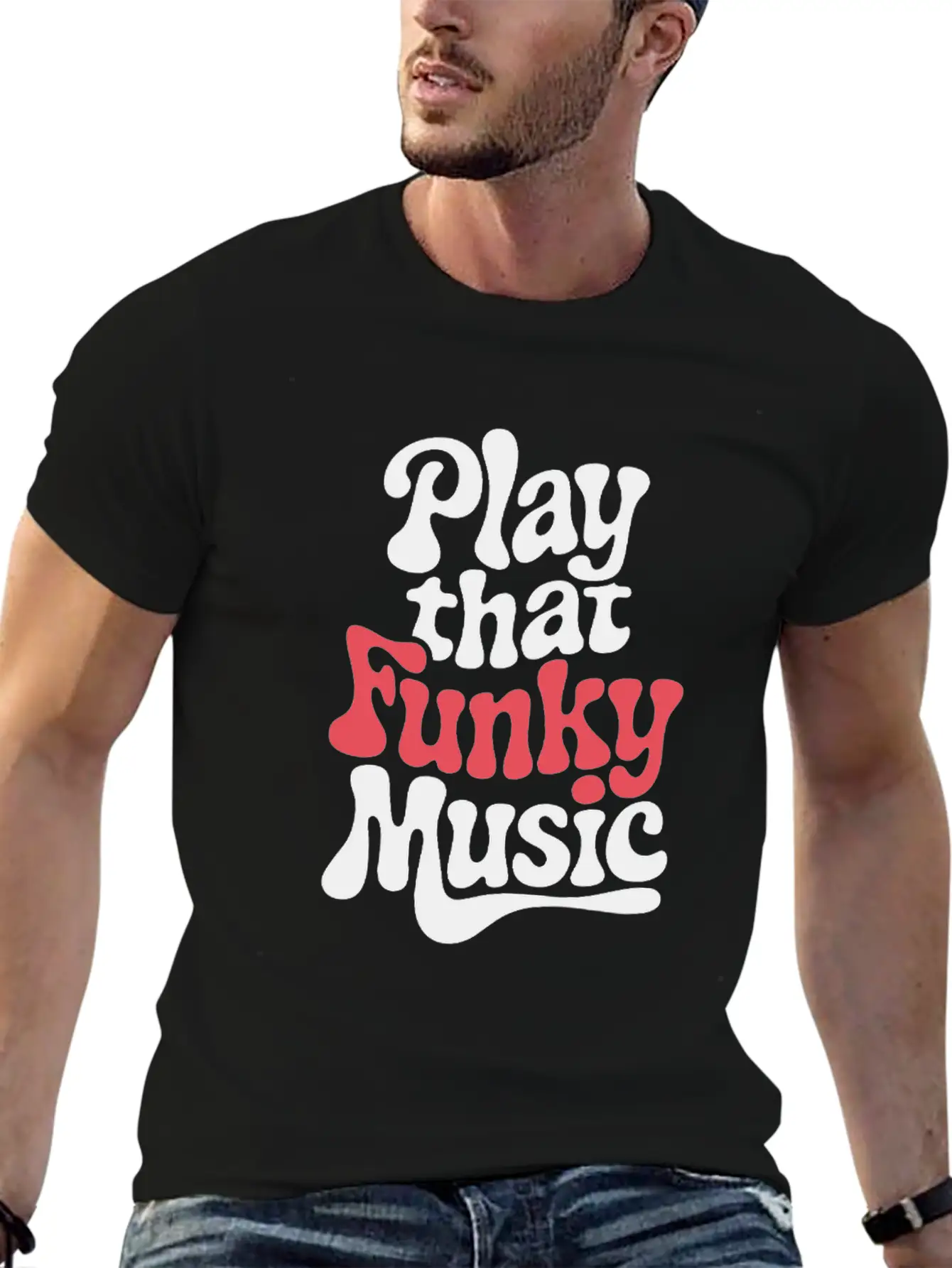 Play That Funky Music – Groovy Typography Breathable Graphic T-Shirt – Perfect For Casual Days