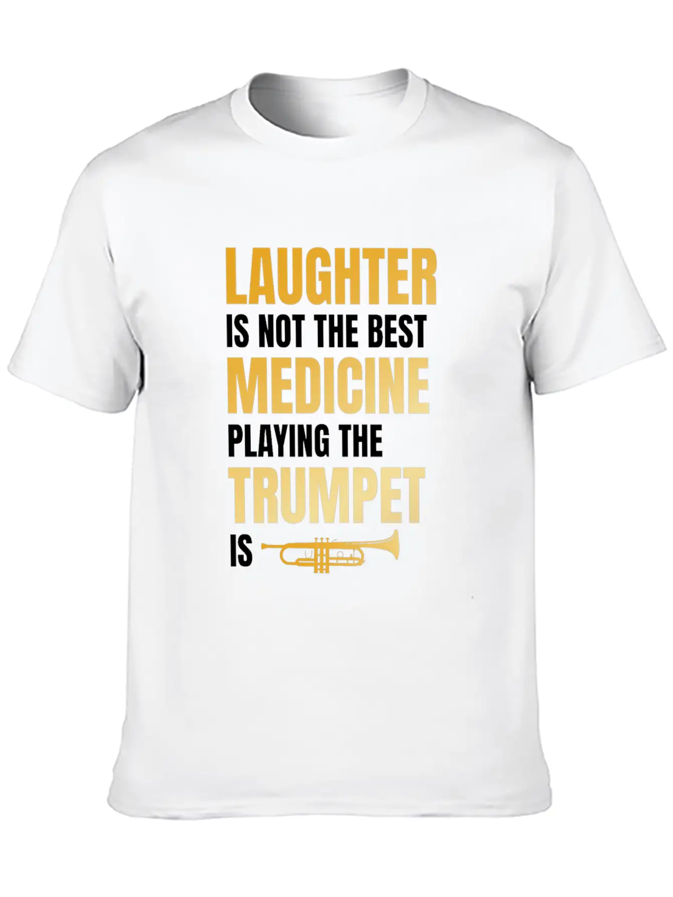 Playing The Trumpet Is The Best Medicine Breathable Soft Cotton T-Shirt – Timeless Casual Look