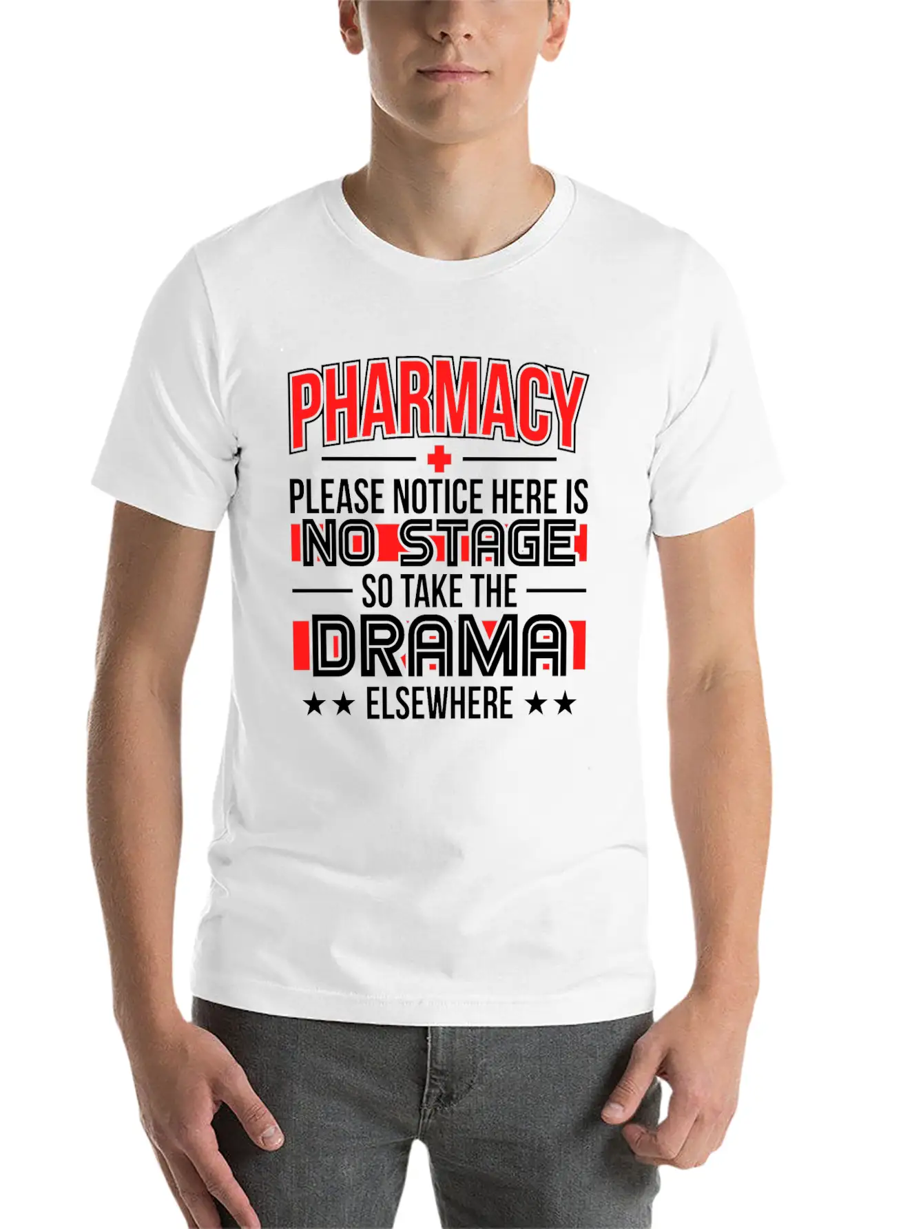 Please Notice There Is No Stage Pharmacy Technici Relaxed Everyday Tee – Lightweight And Durable Cotton