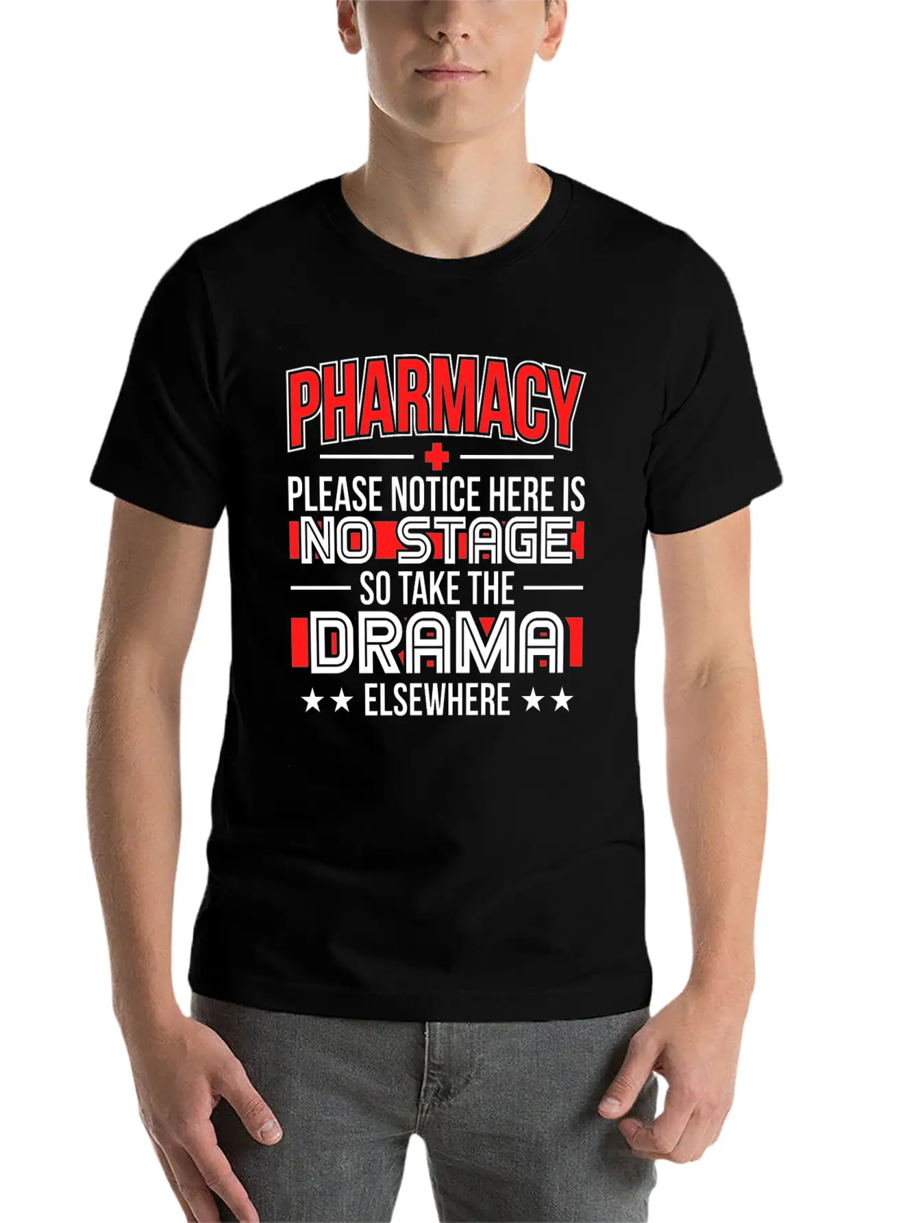 Please Notice There Is No Stage Pharmacy Technici Relaxed Everyday Tee – Lightweight And Durable Cotton
