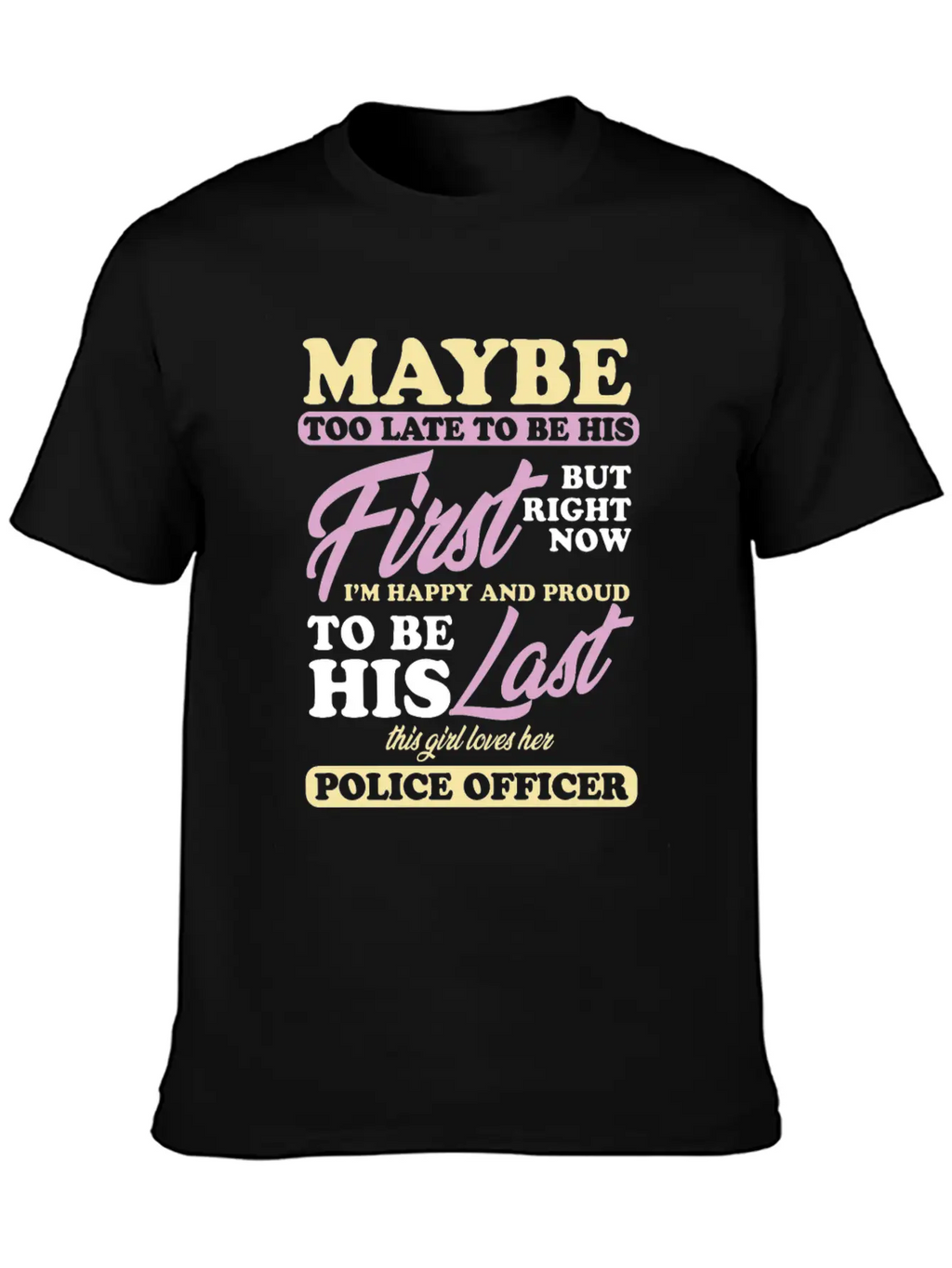Police Officer Girl Wife Cop Policeman Gift Breathable Soft Cotton T-Shirt – Timeless Casual Look
