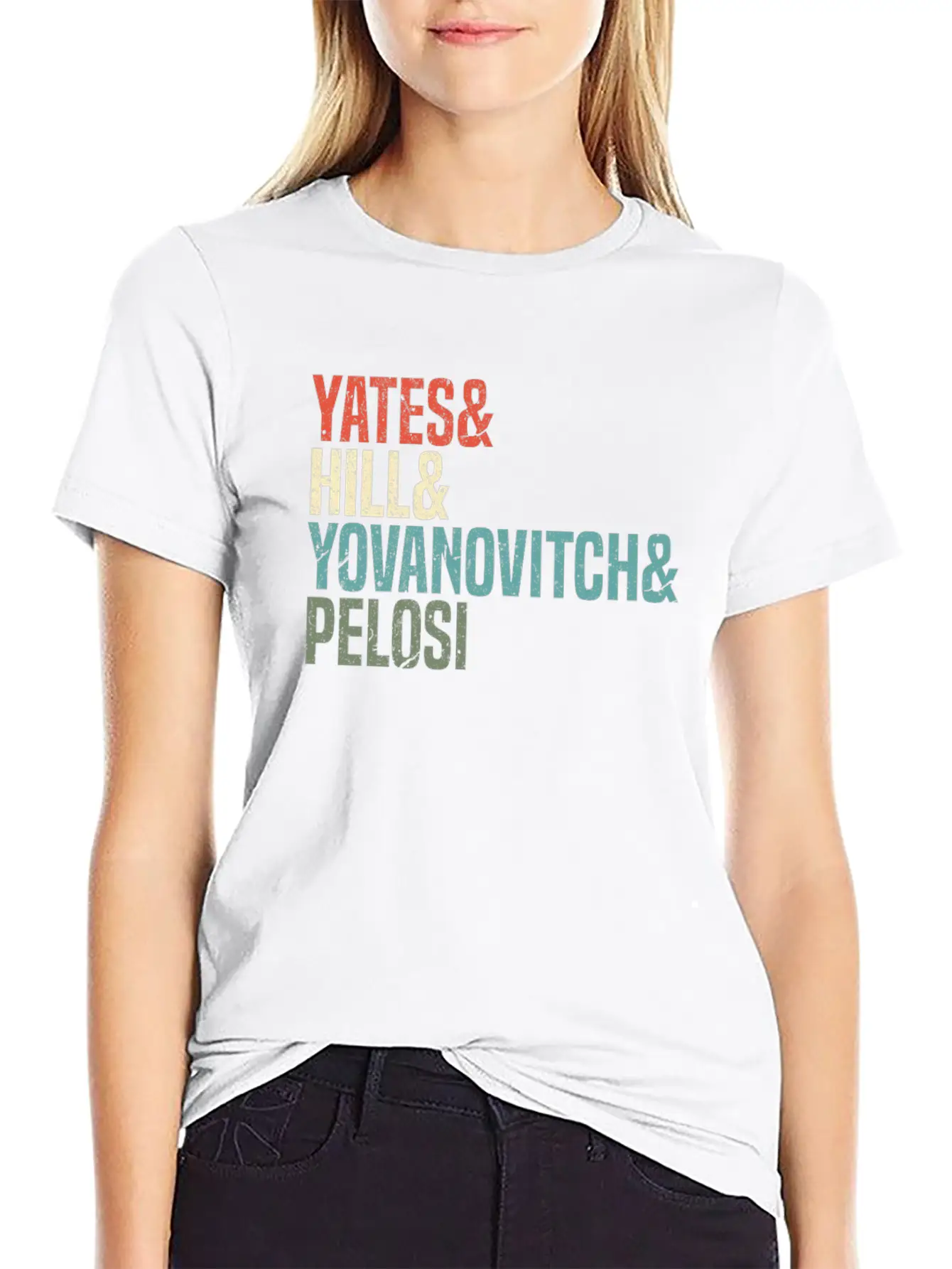 Politics Yates & Hill & Yovanovitch & Pelosi Breathable Graphic T-Shirt – Perfect For Casual Days