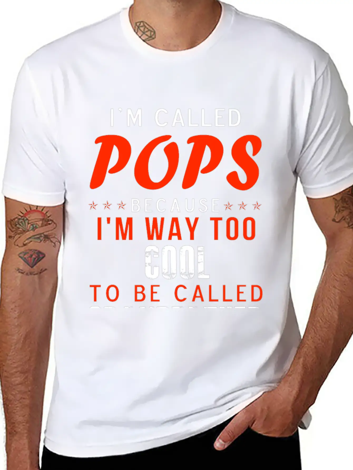 Pops - I'm Way Too Cool To Be Called Grandfather Stylish Everyday T-Shirt – Unisex Basic Cotton Tee