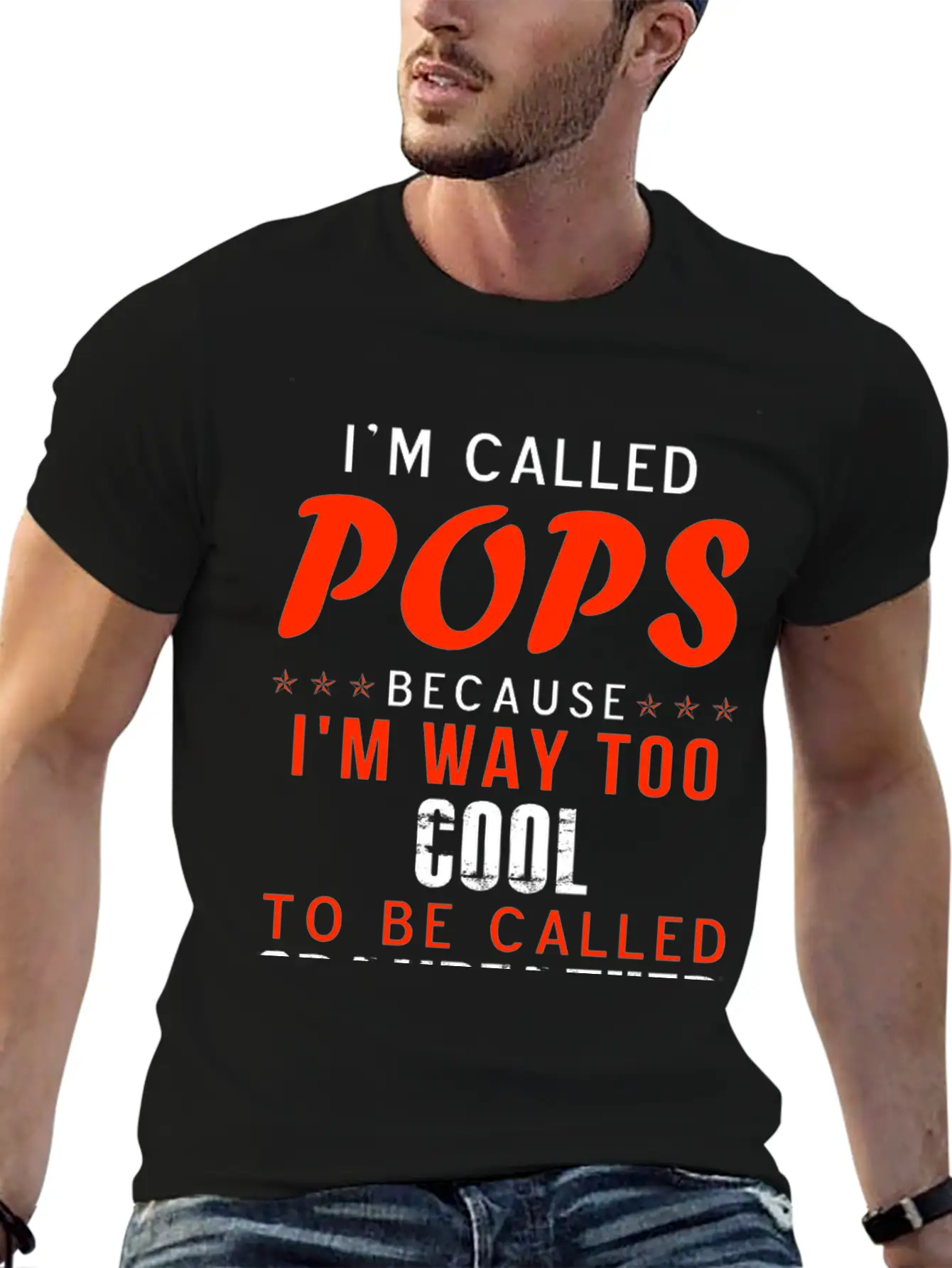Pops - I'm Way Too Cool To Be Called Grandfather Stylish Everyday T-Shirt – Unisex Basic Cotton Tee