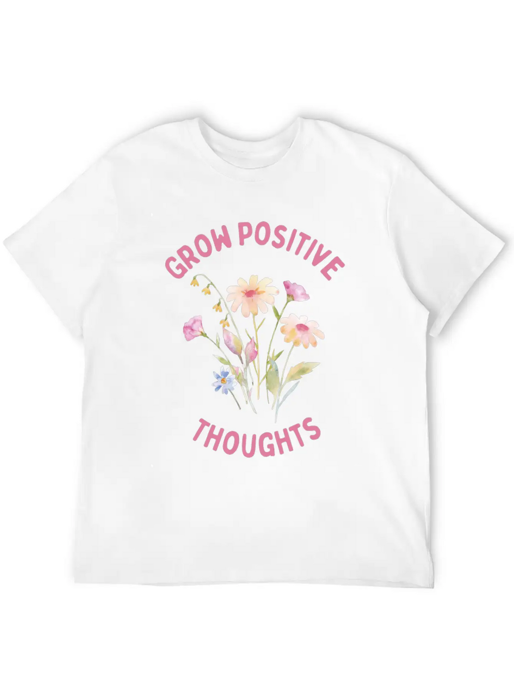 Positivity And Self-love, Grow Positive Thoughts Breathable Soft Cotton T-Shirt – Timeless Casual Look