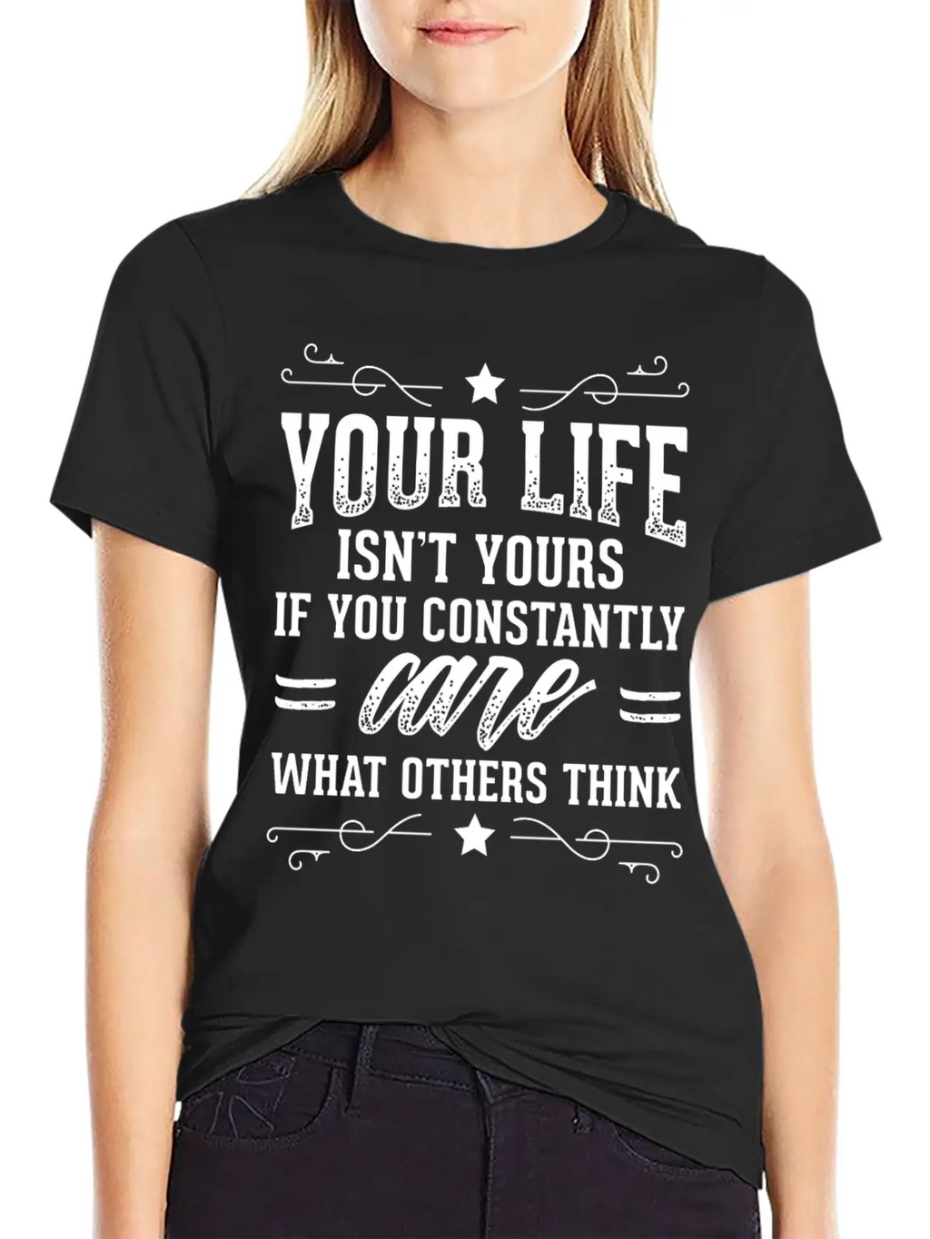 Powerful Self Love Design Quote Life Isn't Yours Breathable Soft Cotton T-Shirt – Timeless Casual Look