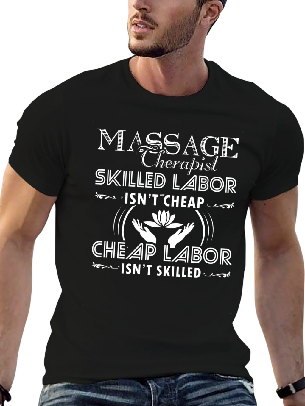 Massage Therapist Skilled Labor Graphic T-Shirt