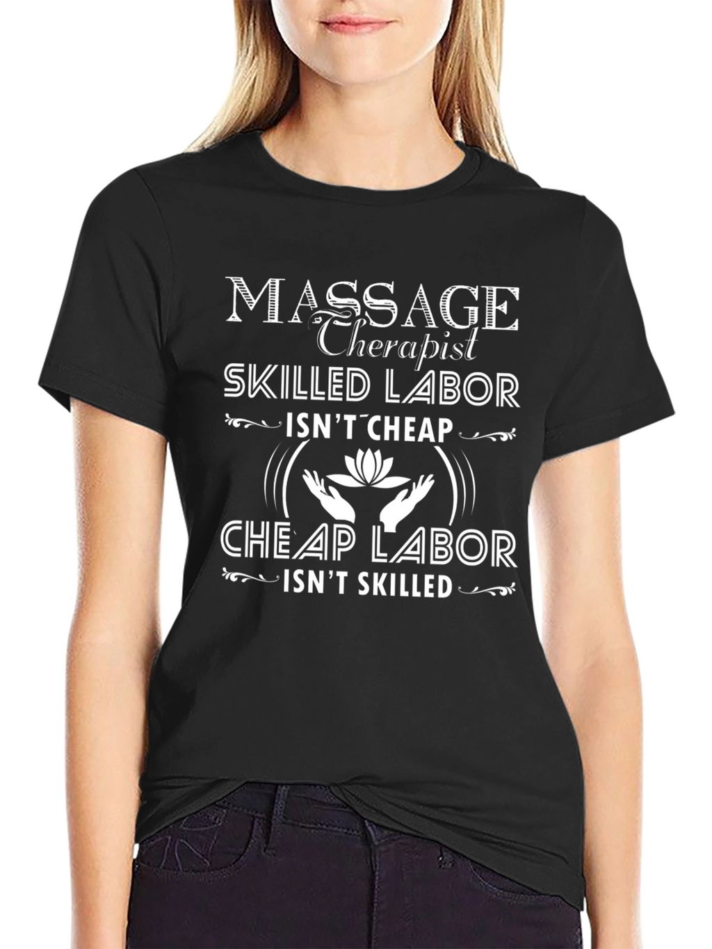 Massage Therapist Skilled Labor Graphic T-Shirt