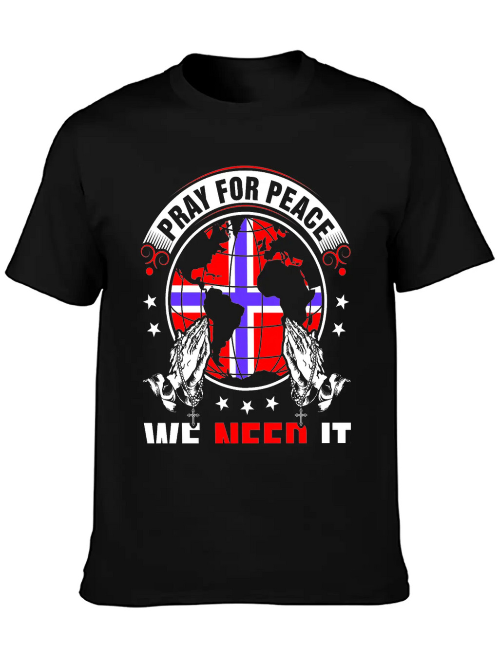 Pray For Peace Norwegian We Need It Tshirt Unisex Casual T-Shirt – Clean Design For Daily Comfort