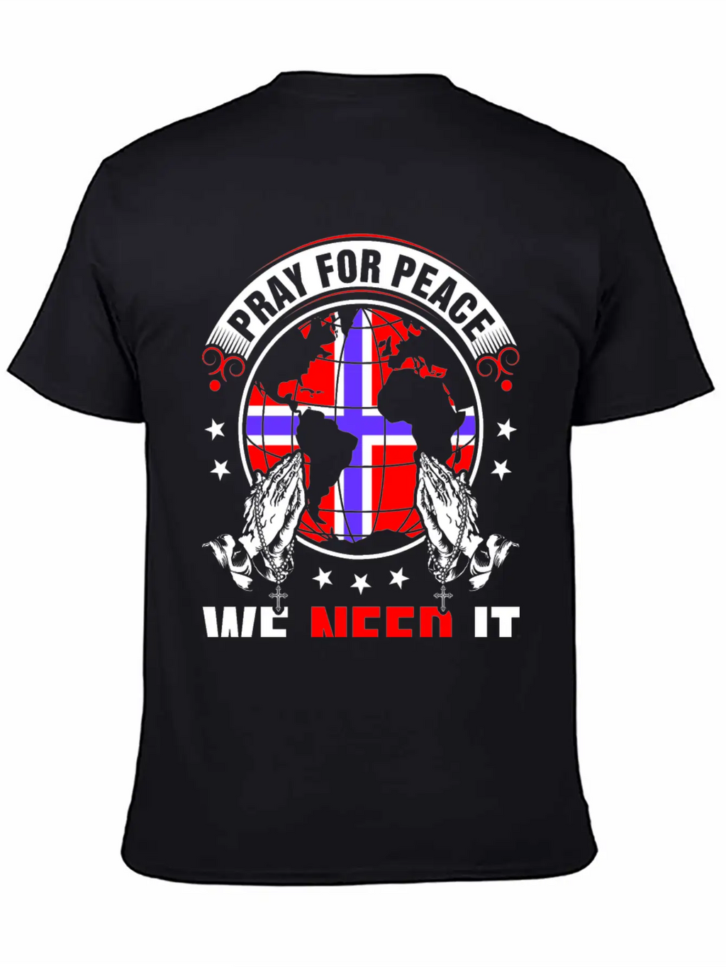 Pray For Peace Norwegian We Need It Tshirt Unisex Casual T-Shirt – Clean Design For Daily Comfort