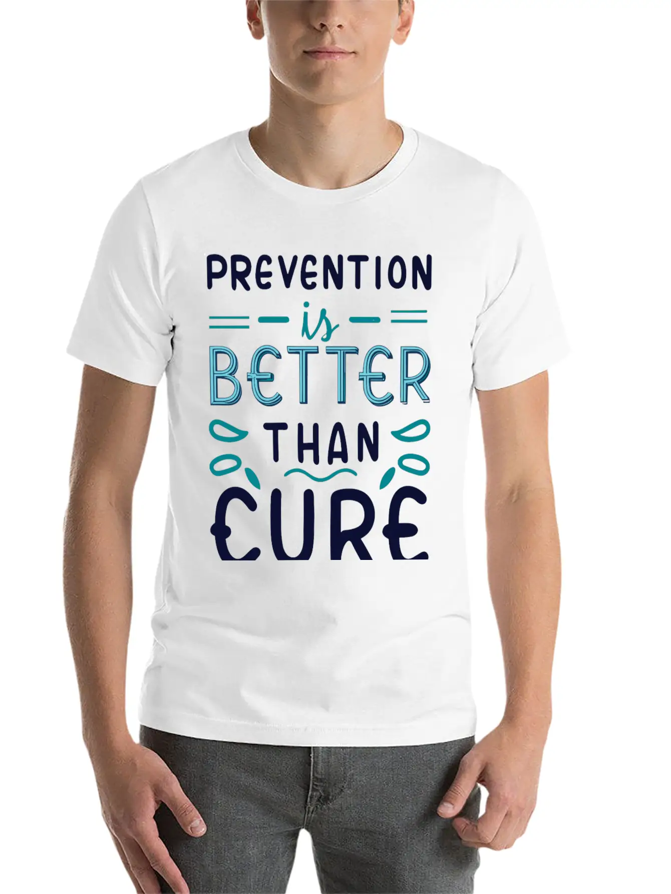 Prevention Is Better Than Cure Relaxed Everyday Tee – Lightweight And Durable Cotton