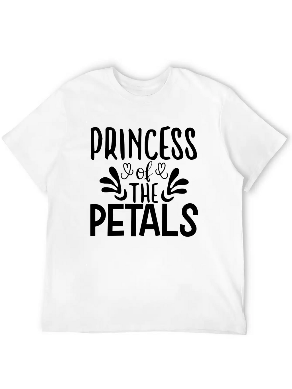 Princess Of The Petals Relaxed Everyday Tee – Lightweight And Durable Cotton
