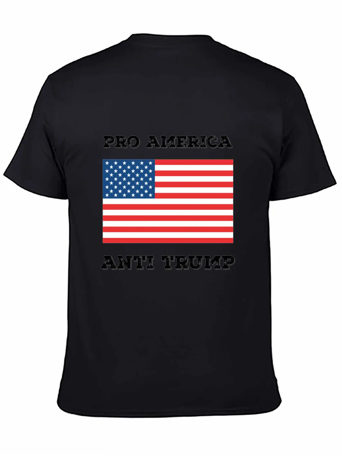 Pro America Anti Trump Relaxed Everyday Tee – Lightweight And Durable Cotton