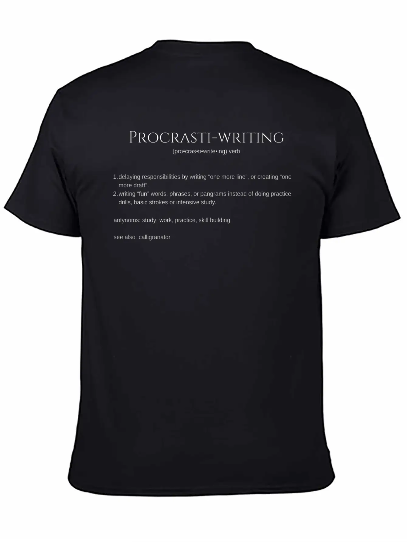 Procrasti-writing White Modern Fit Casual T-Shirt – Clean And Versatile Design