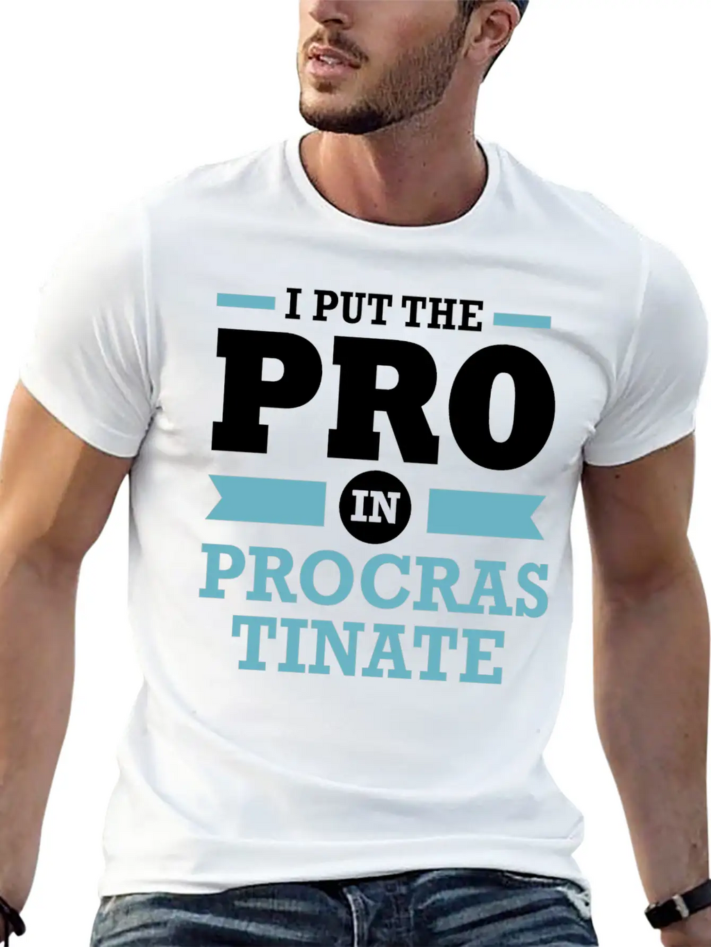 Procrastinator I Put The Pro In Procrastination Classic Cotton Tee – Unisex Comfort For Any Season