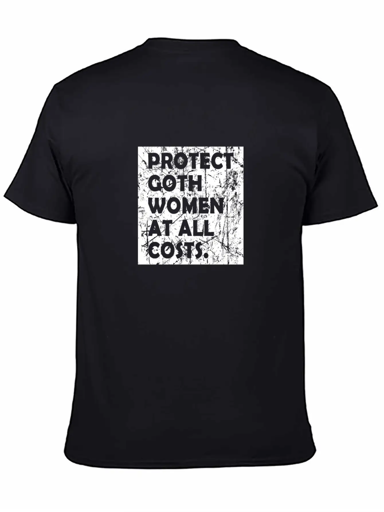 Proctect Goth Women At All Costs Classic Cotton Tee – Unisex Comfort For Any Season