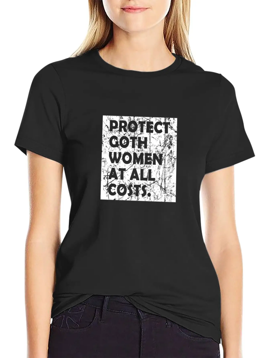 Proctect Goth Women At All Costs Classic Cotton Tee – Unisex Comfort For Any Season