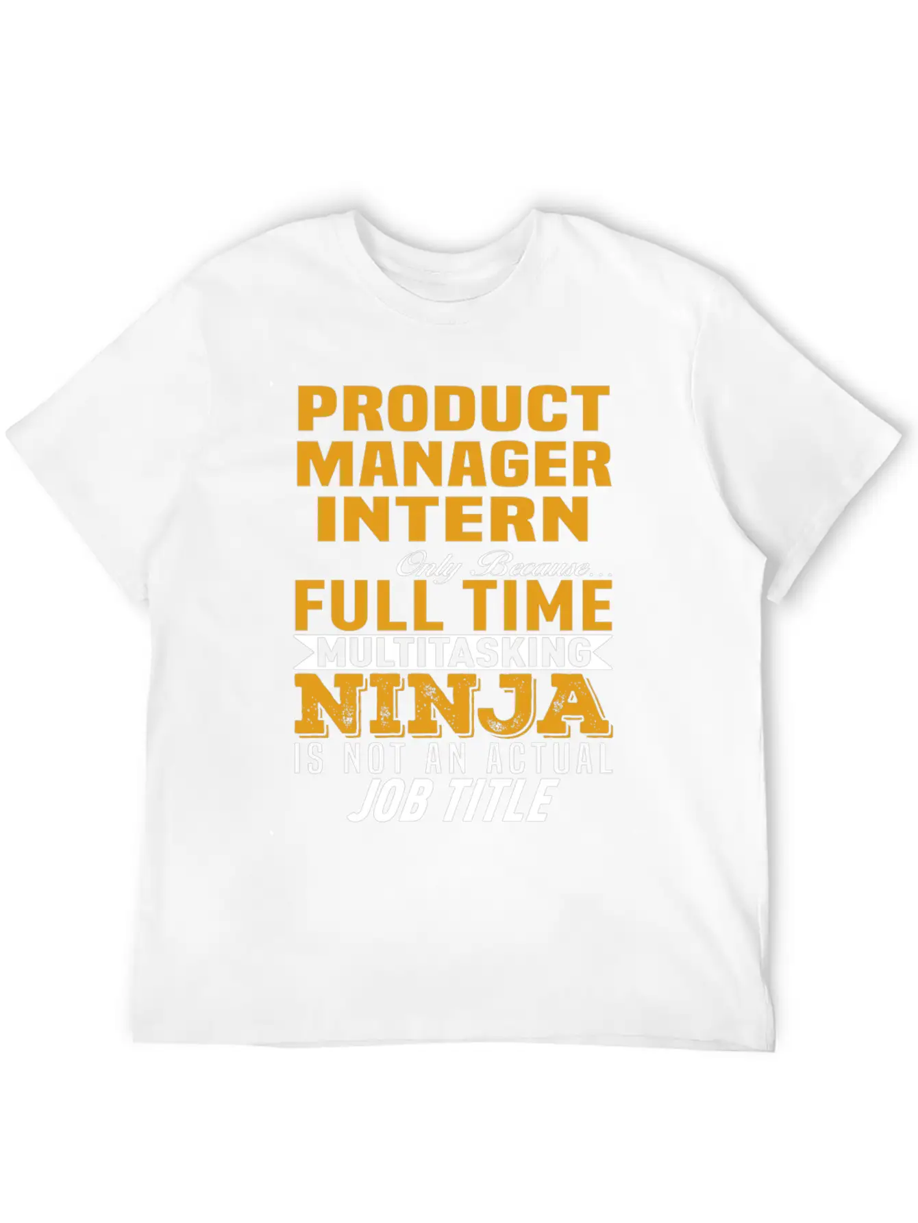 Product Manager Intern Unisex Casual T-Shirt – Clean Design For Daily Comfort