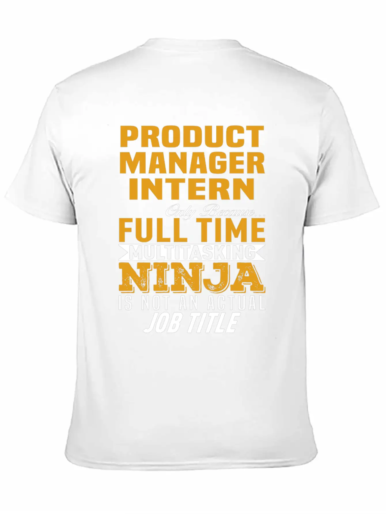 Product Manager Intern Unisex Casual T-Shirt – Clean Design For Daily Comfort