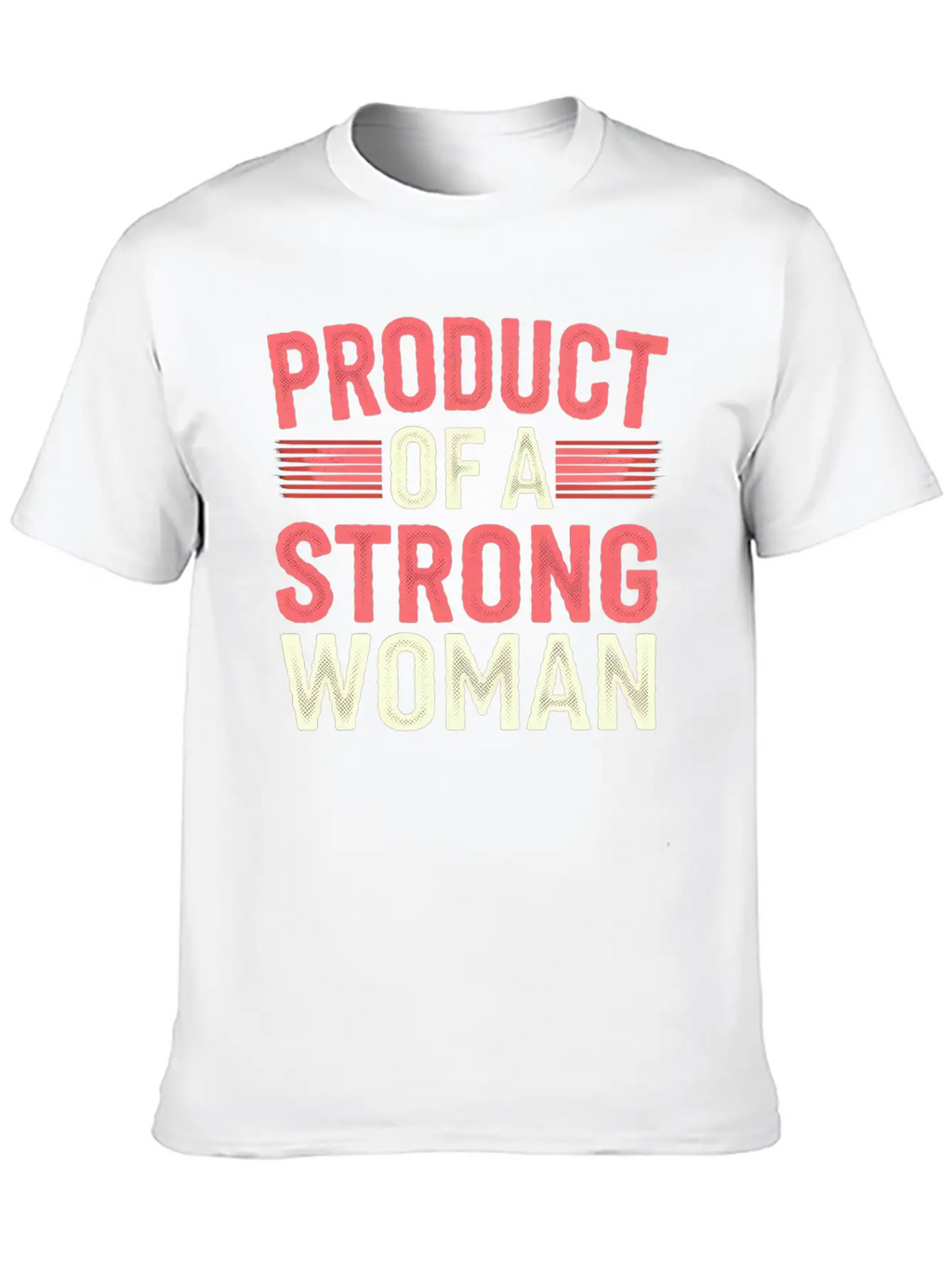 Product Of A Strong Woman 12 Essential Cotton Tee For Daily Outfits – Unisex Style