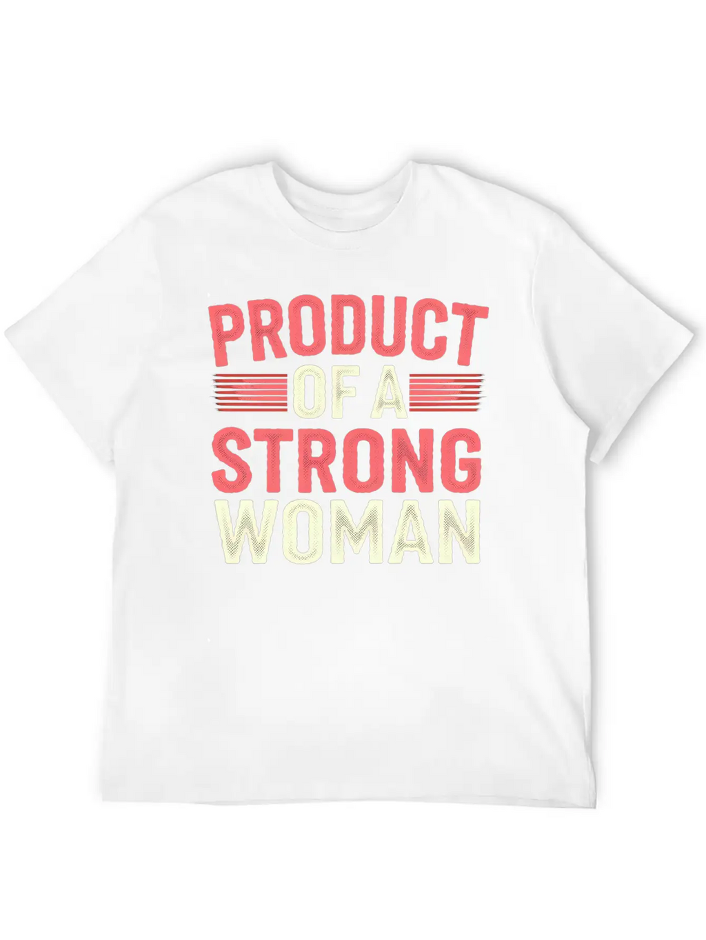 Product Of A Strong Woman 12 Essential Cotton Tee For Daily Outfits – Unisex Style