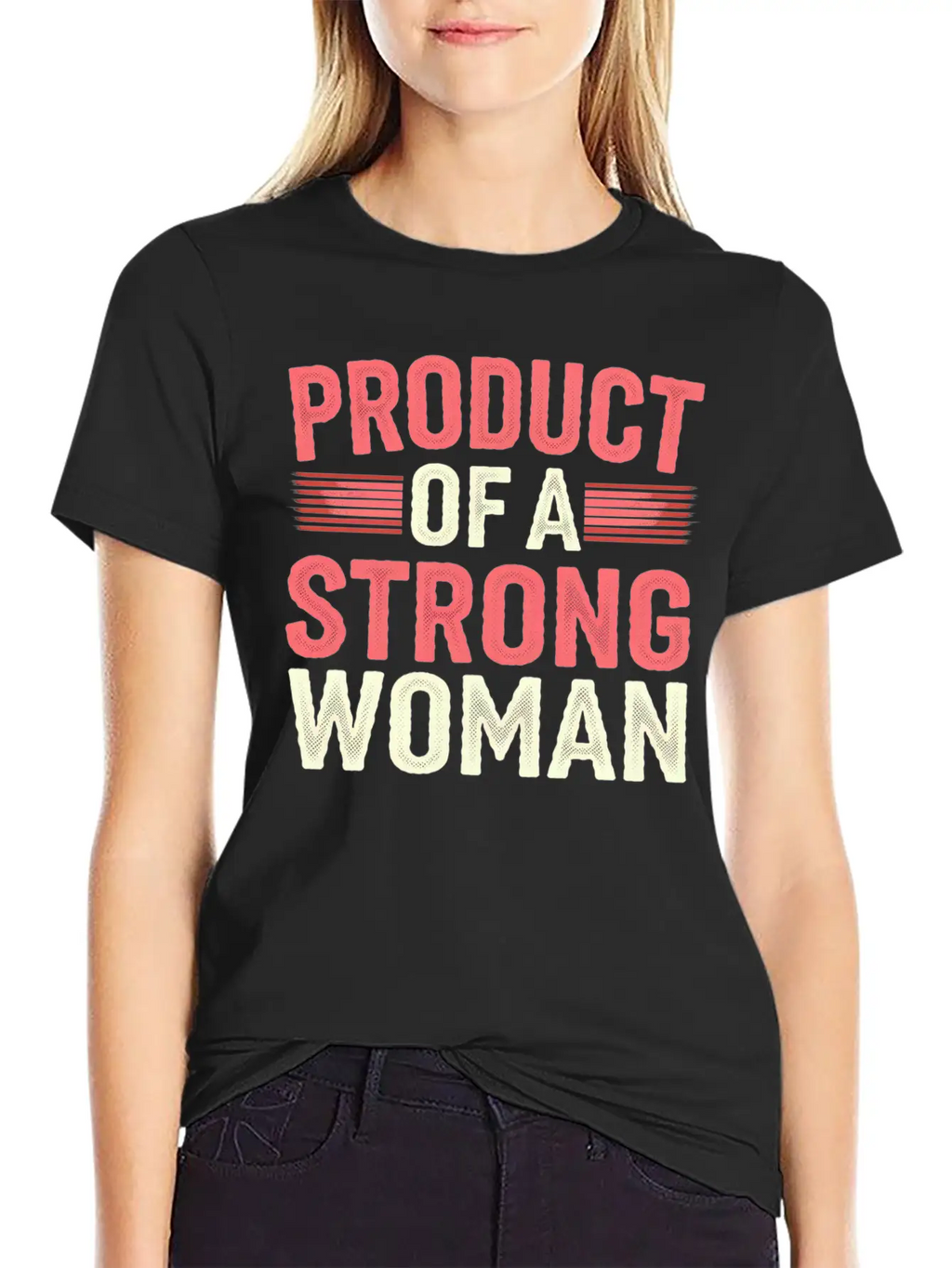 Product Of A Strong Woman 12 Essential Cotton Tee For Daily Outfits – Unisex Style