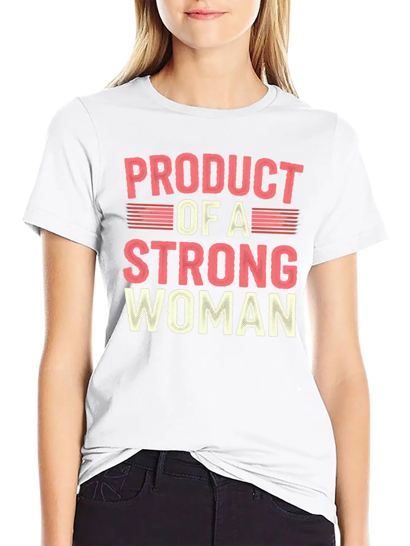 Product Of A Strong Woman 12 Essential Cotton Tee For Daily Outfits – Unisex Style