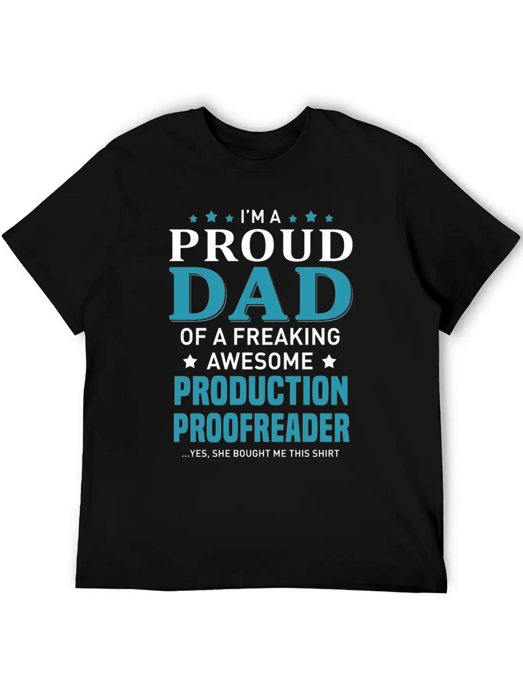 Production Proofreader Stylish Everyday T-Shirt – Unisex Basic Cotton Tee